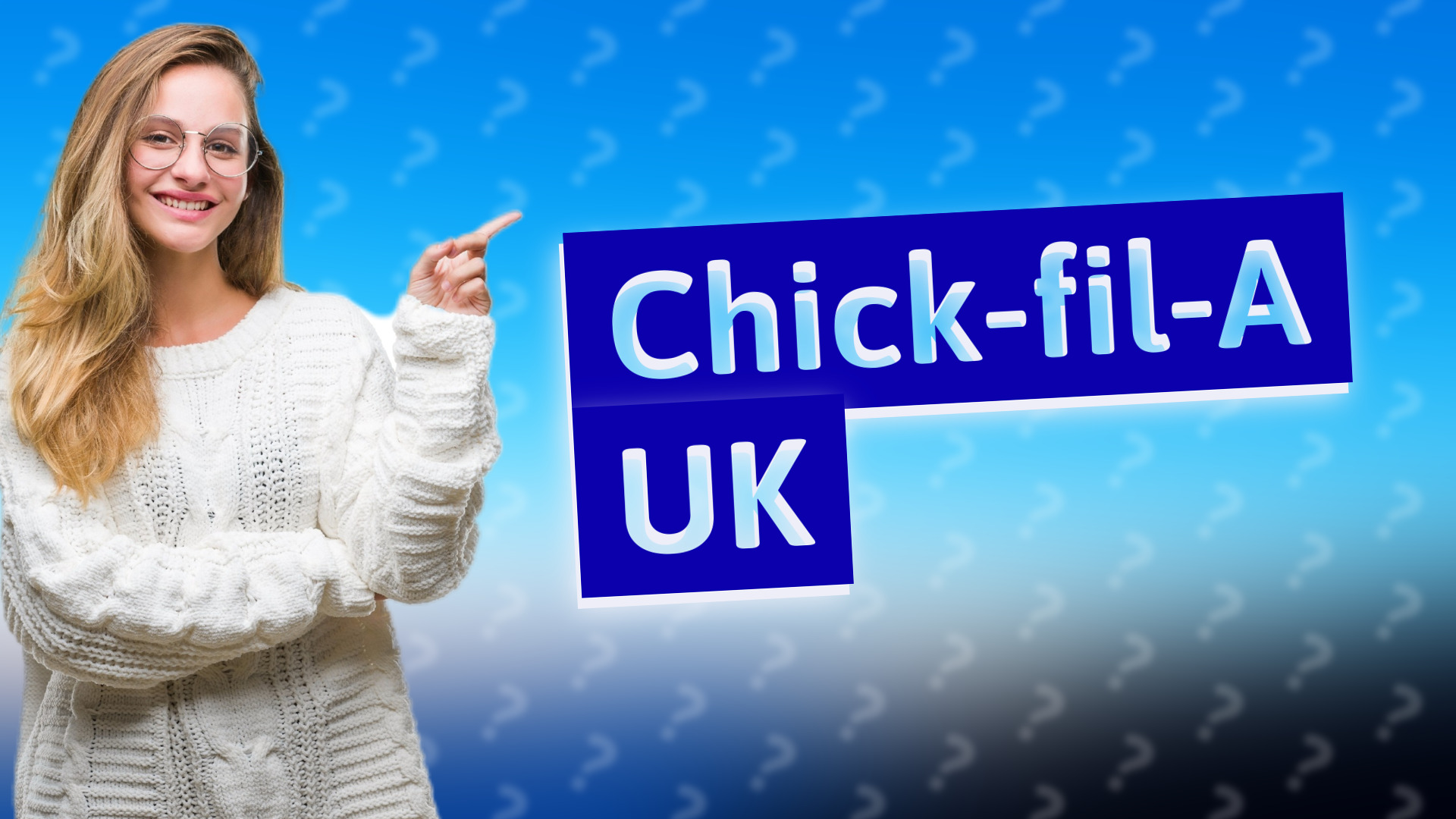 Chick-fil-A UK