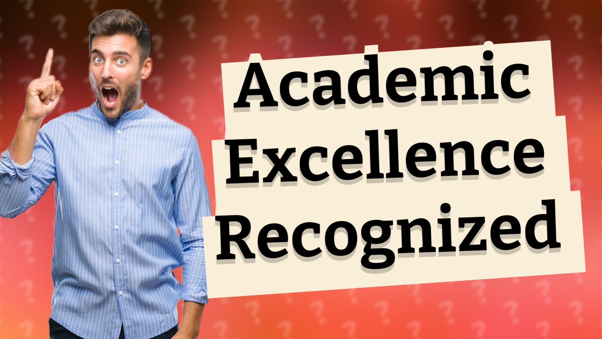 Academic Excellence Recognized