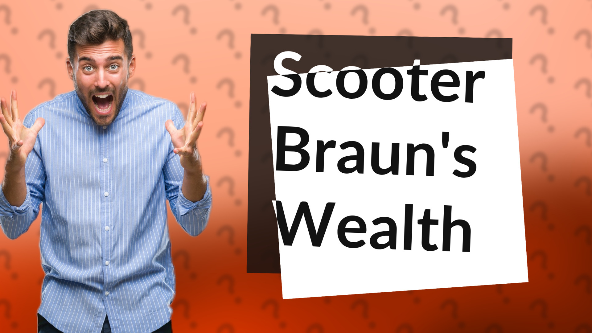 Scooter Braun's Wealth