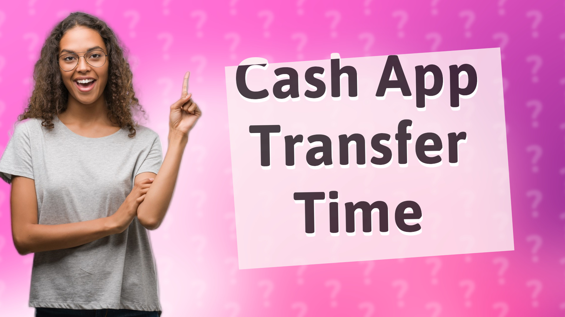Cash App Transfer Time