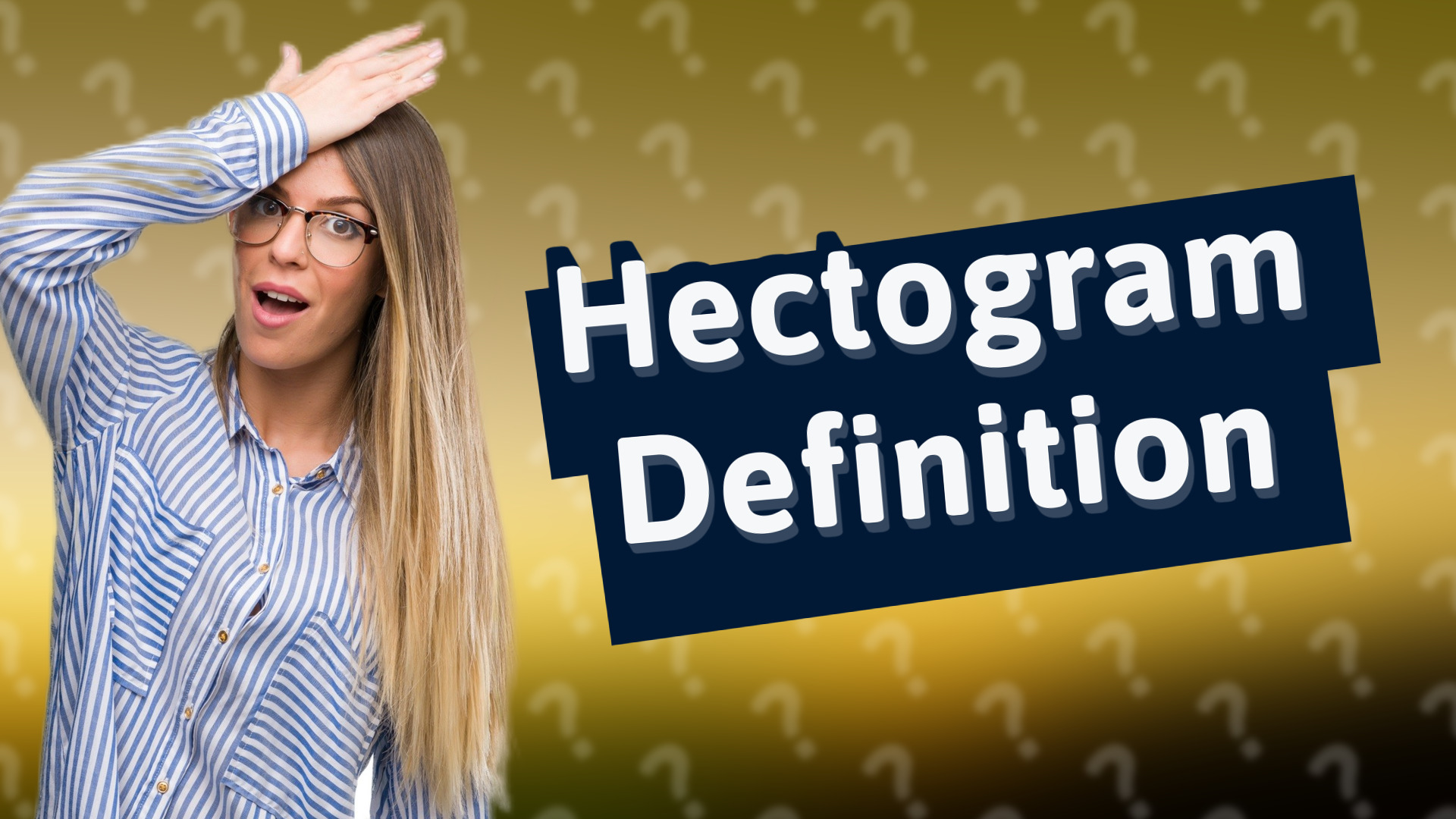 Hectogram Definition