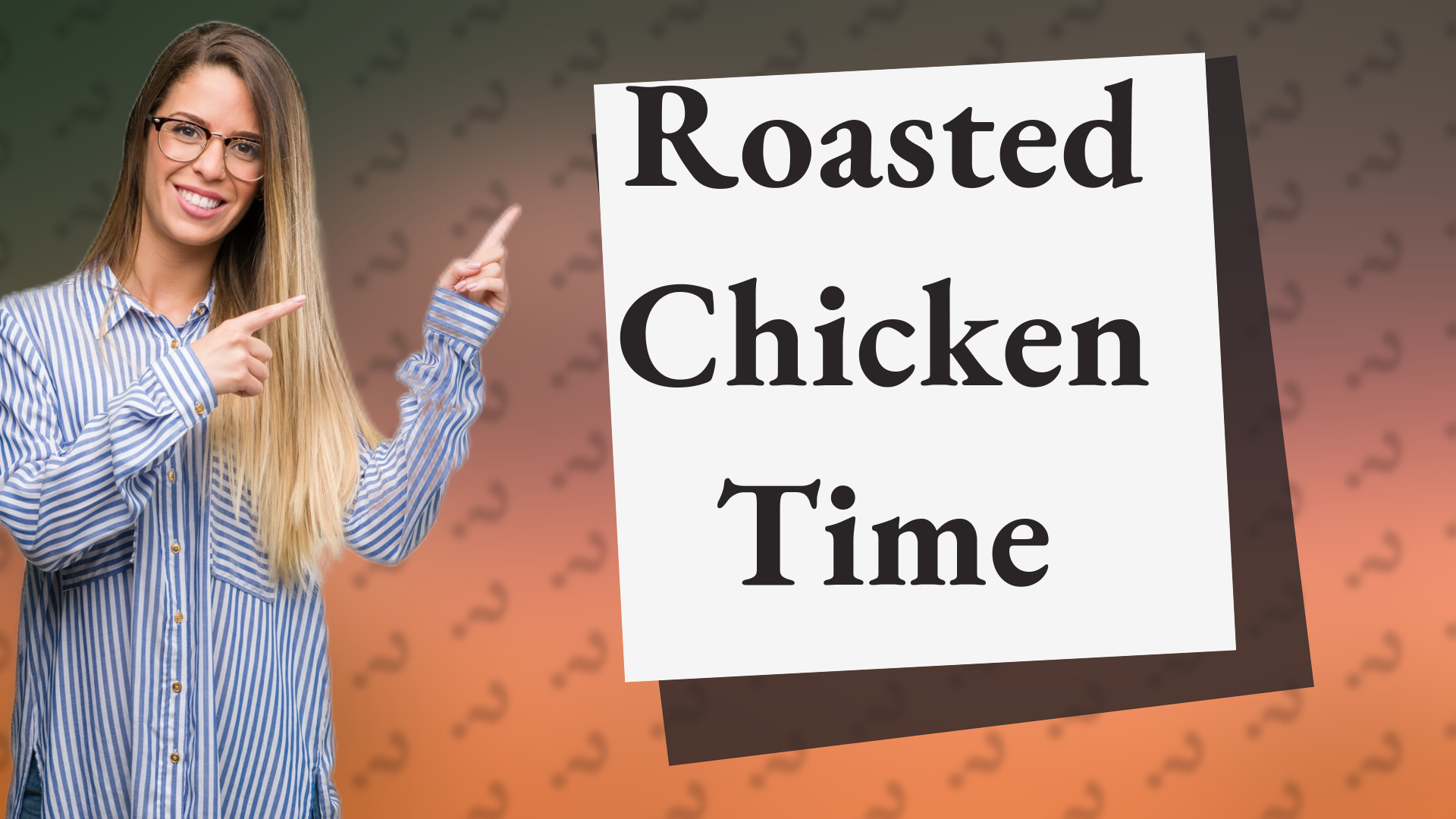 Roasted Chicken Time