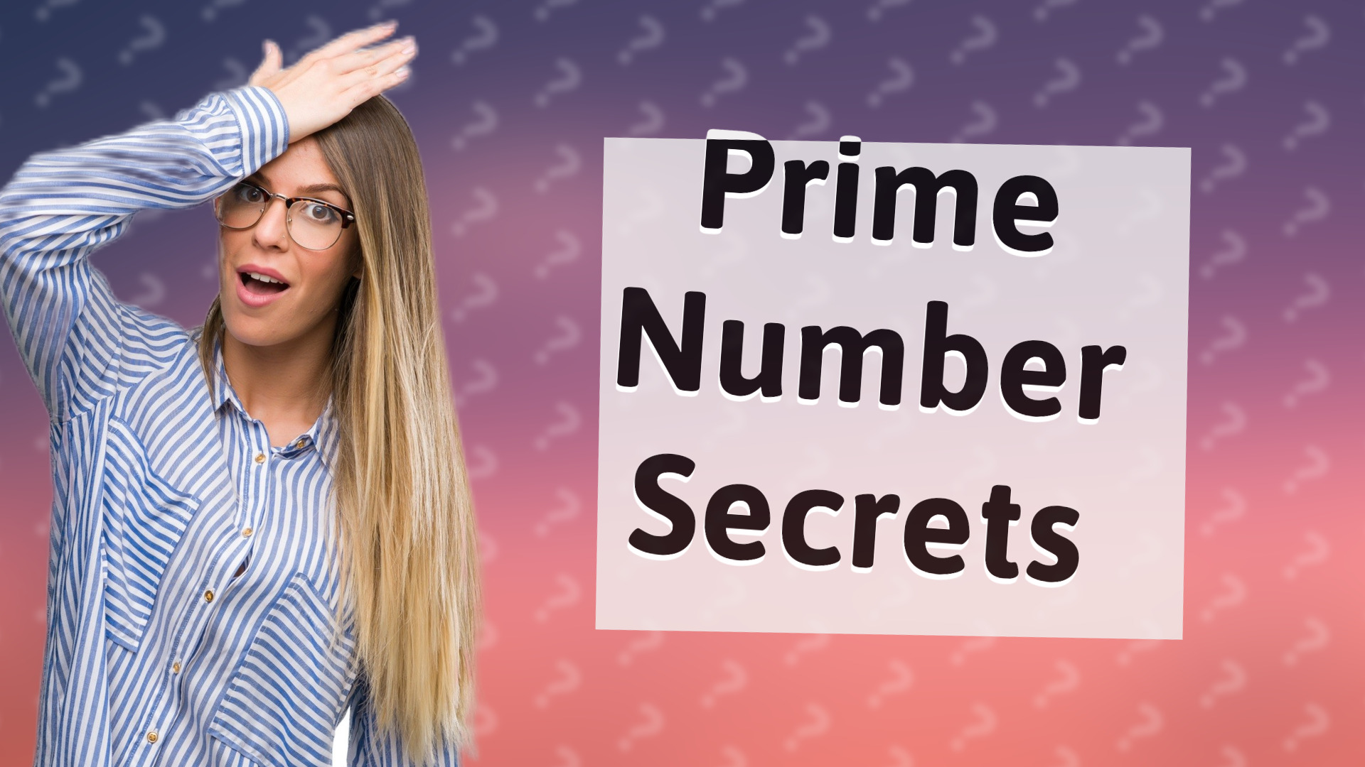 Prime Number Secrets