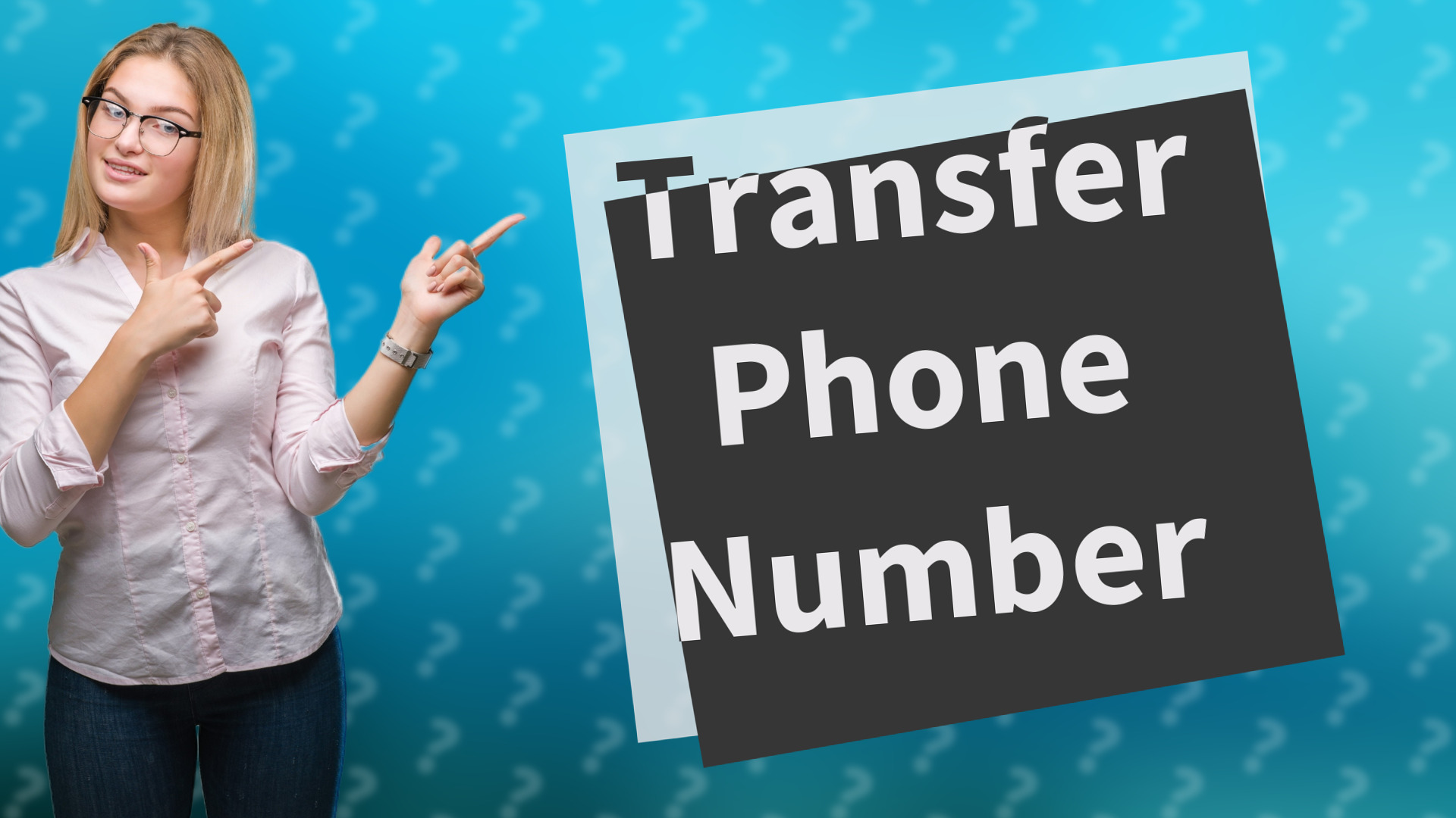 Transfer Phone Number