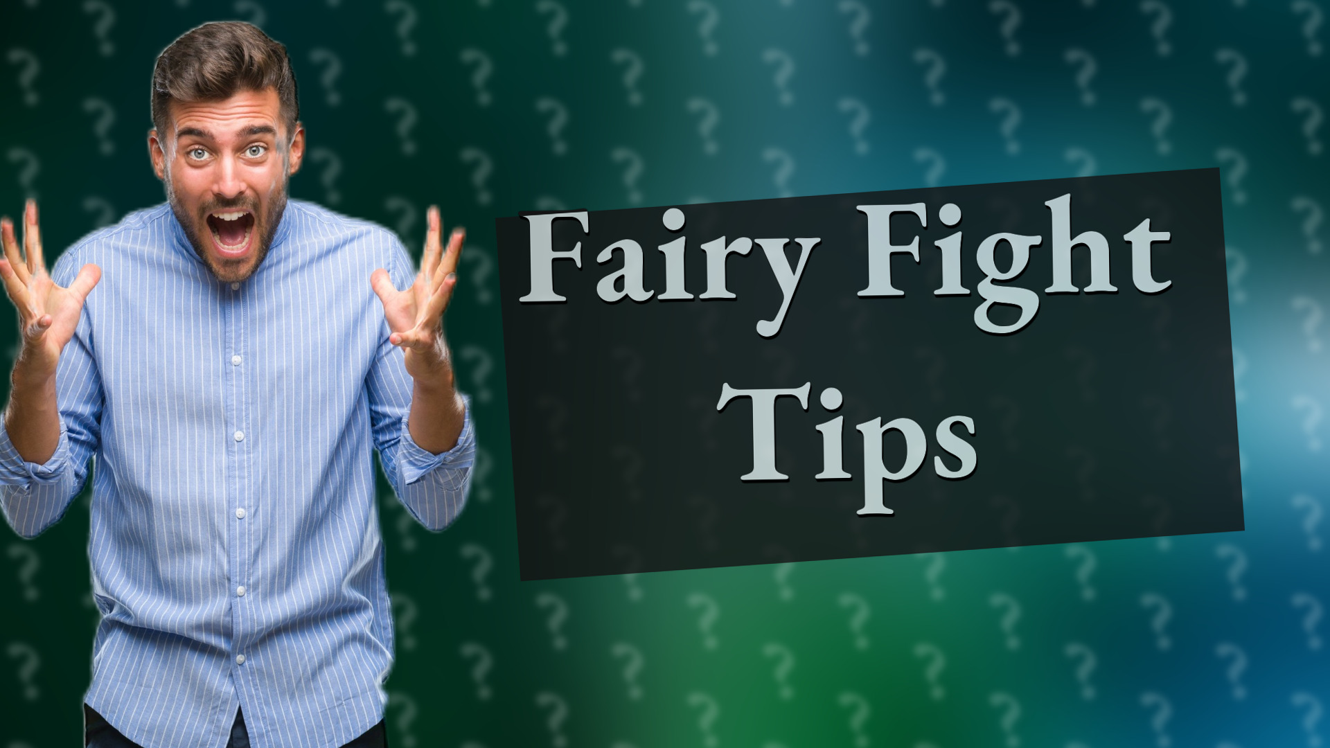 Fairy Fight Tips