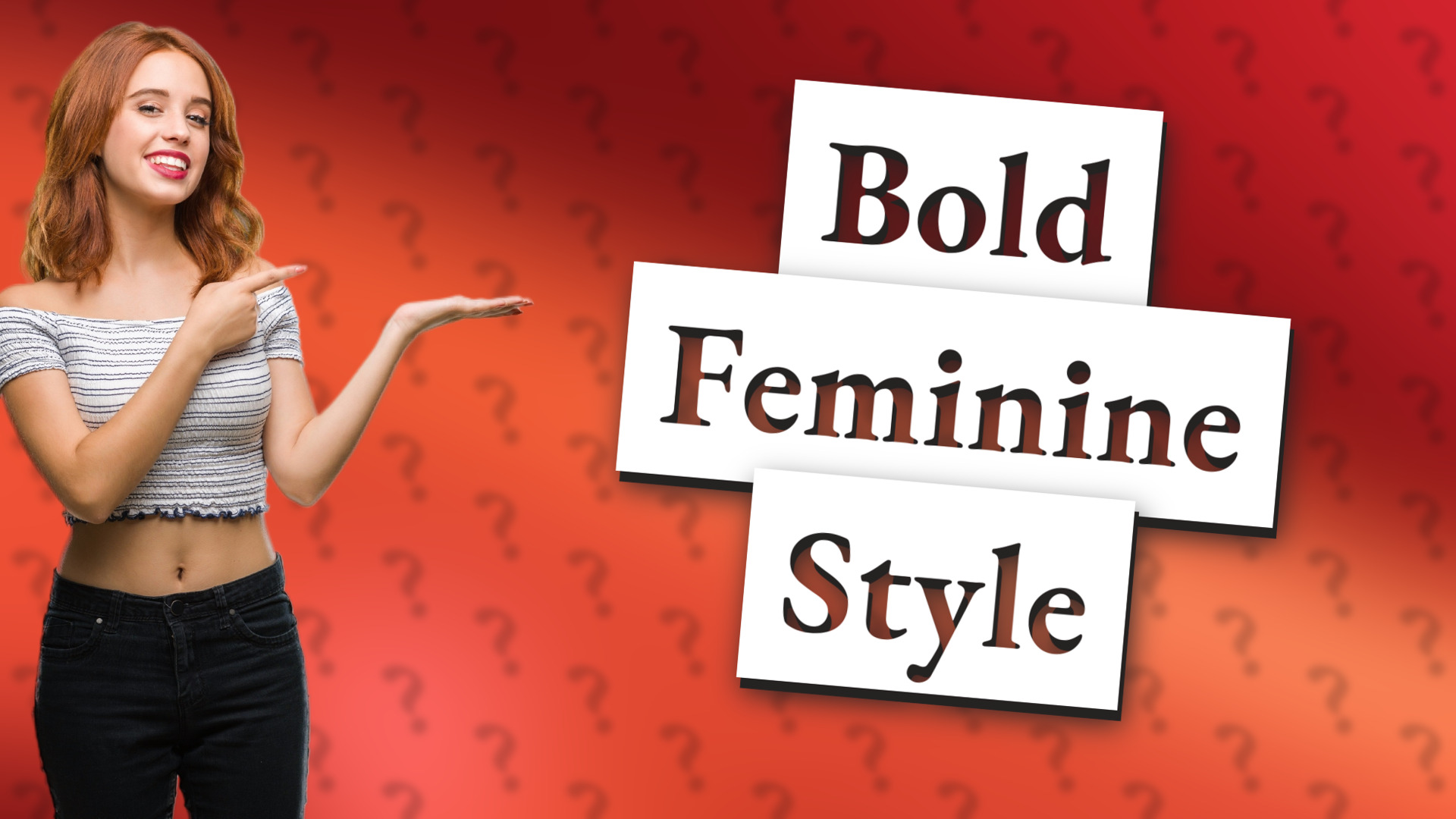 Bold Feminine Style