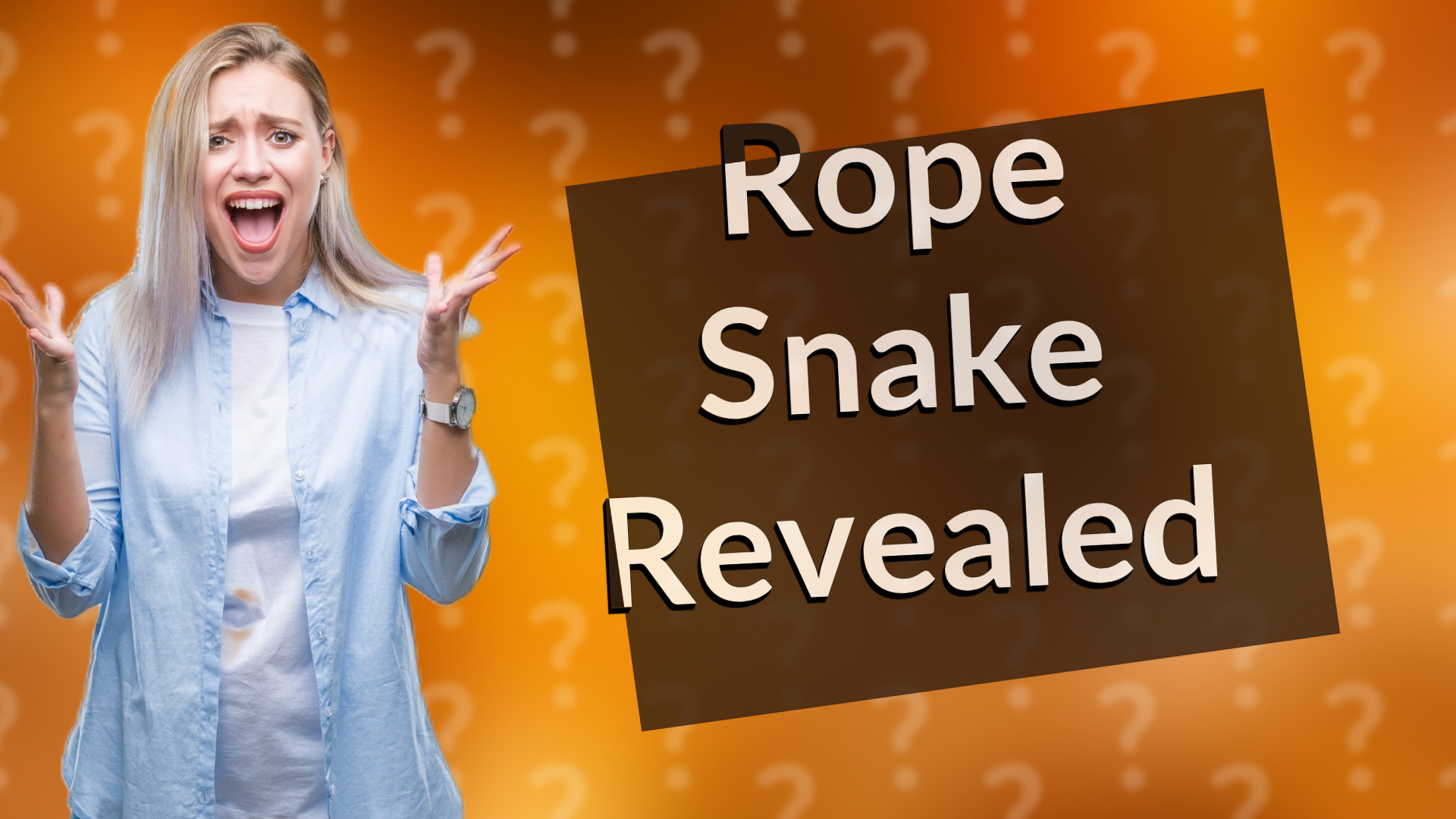 Rope Snake Revealed