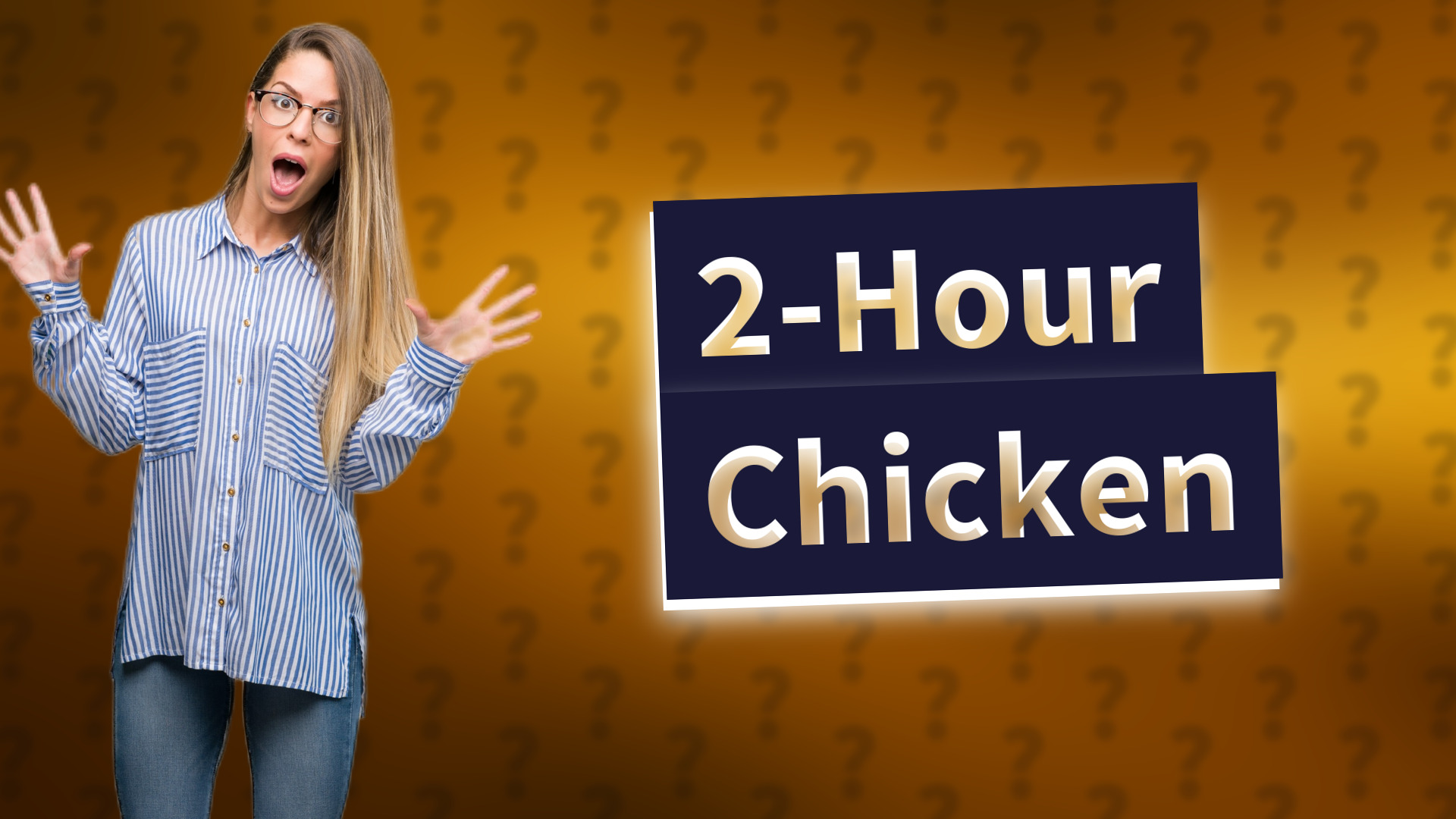 2-Hour Chicken