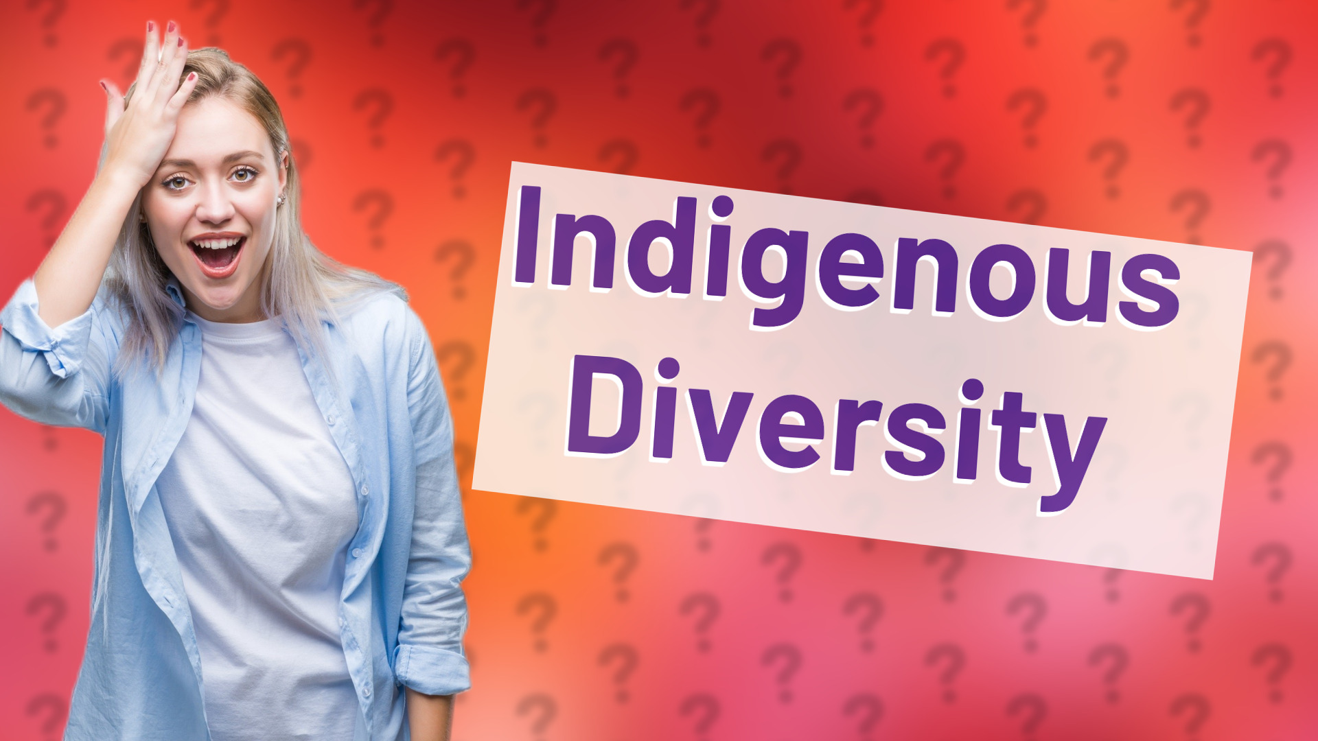 Indigenous Diversity