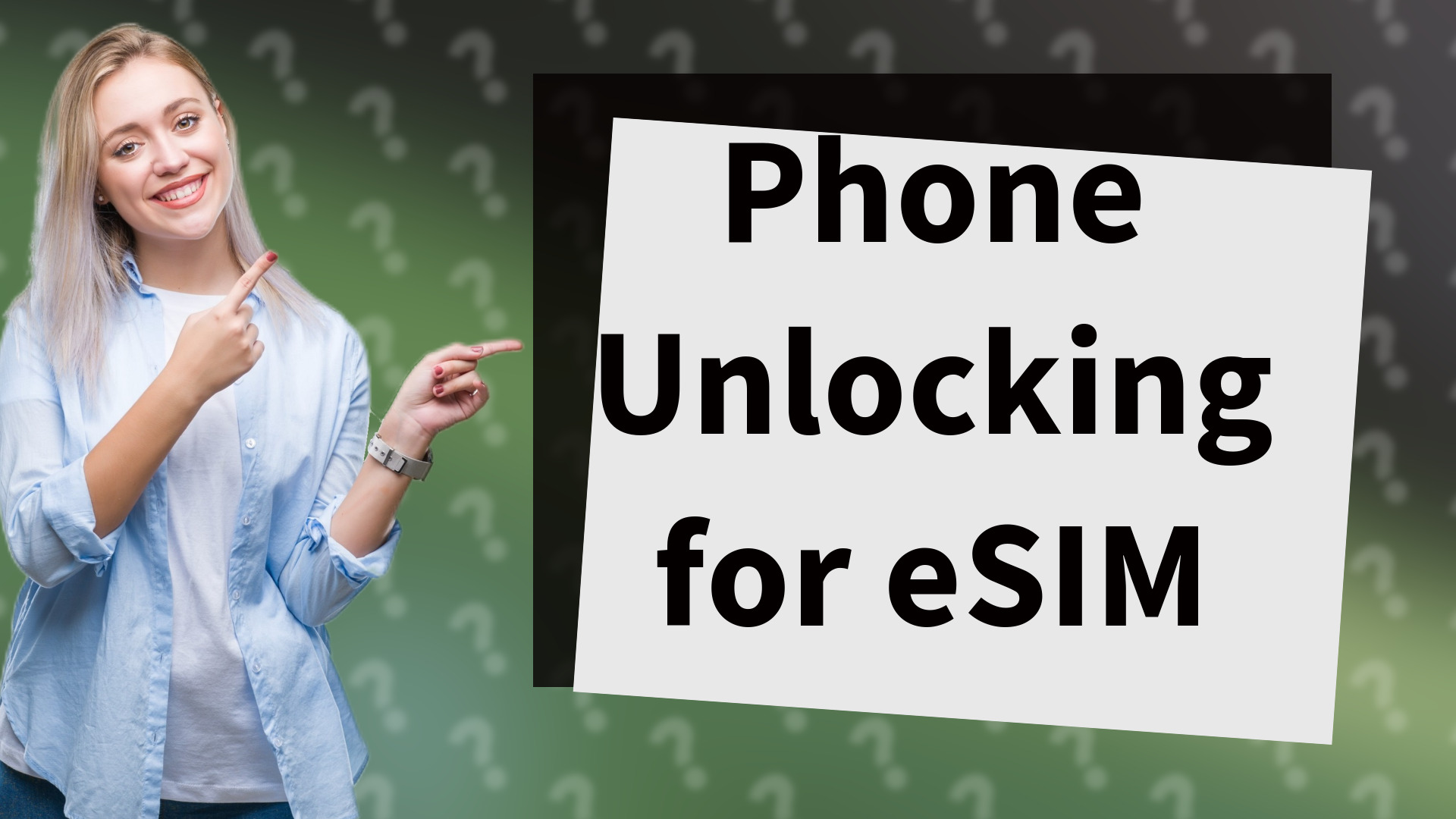 Phone Unlocking for eSIM