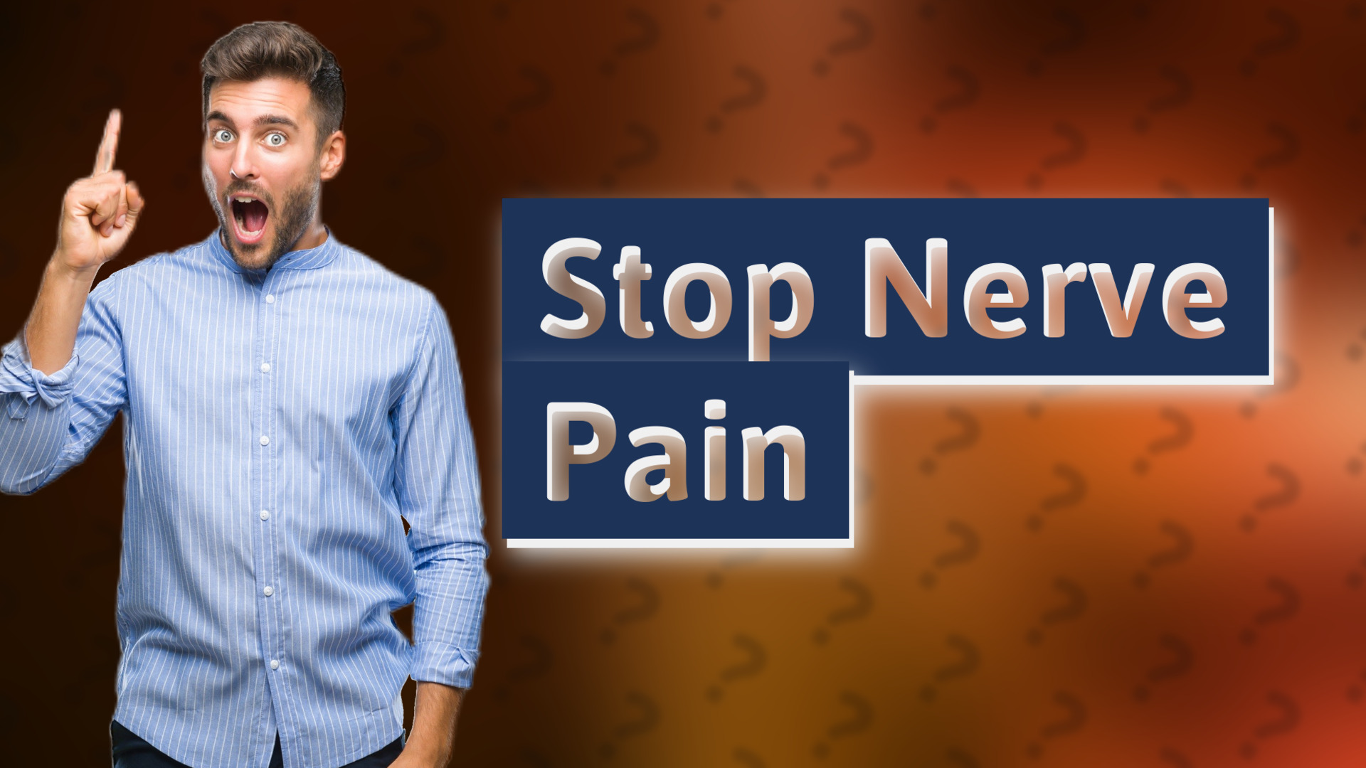 Stop Nerve Pain