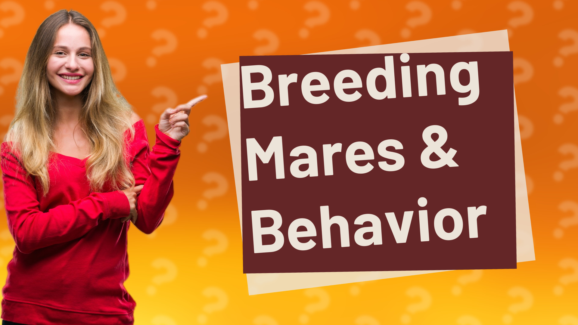 Breeding Mares & Behavior