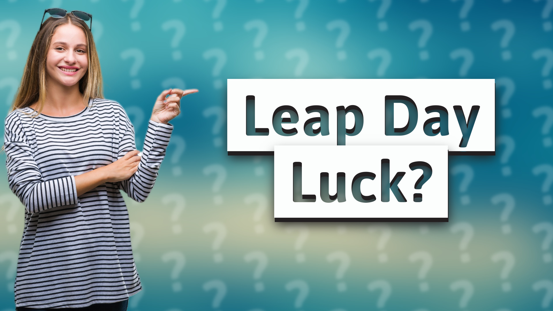 Leap Day Luck?