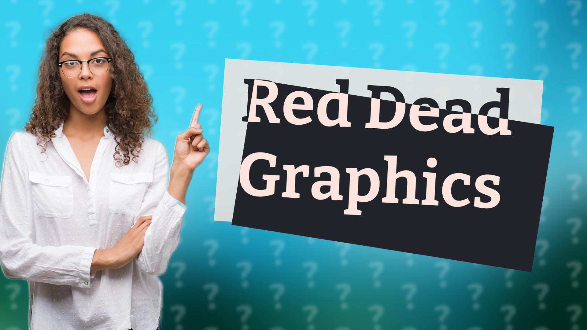 Red Dead Graphics