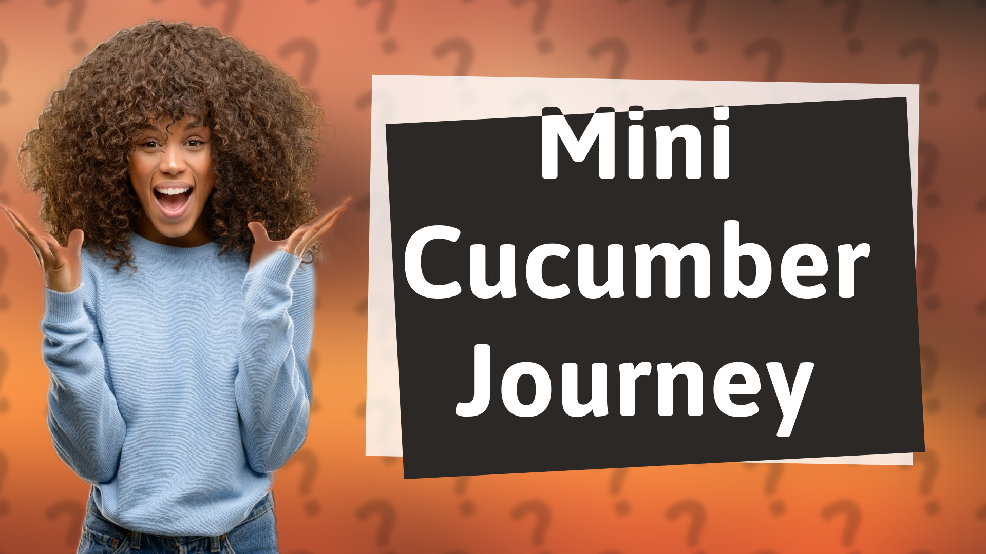 Mini Cucumber Journey