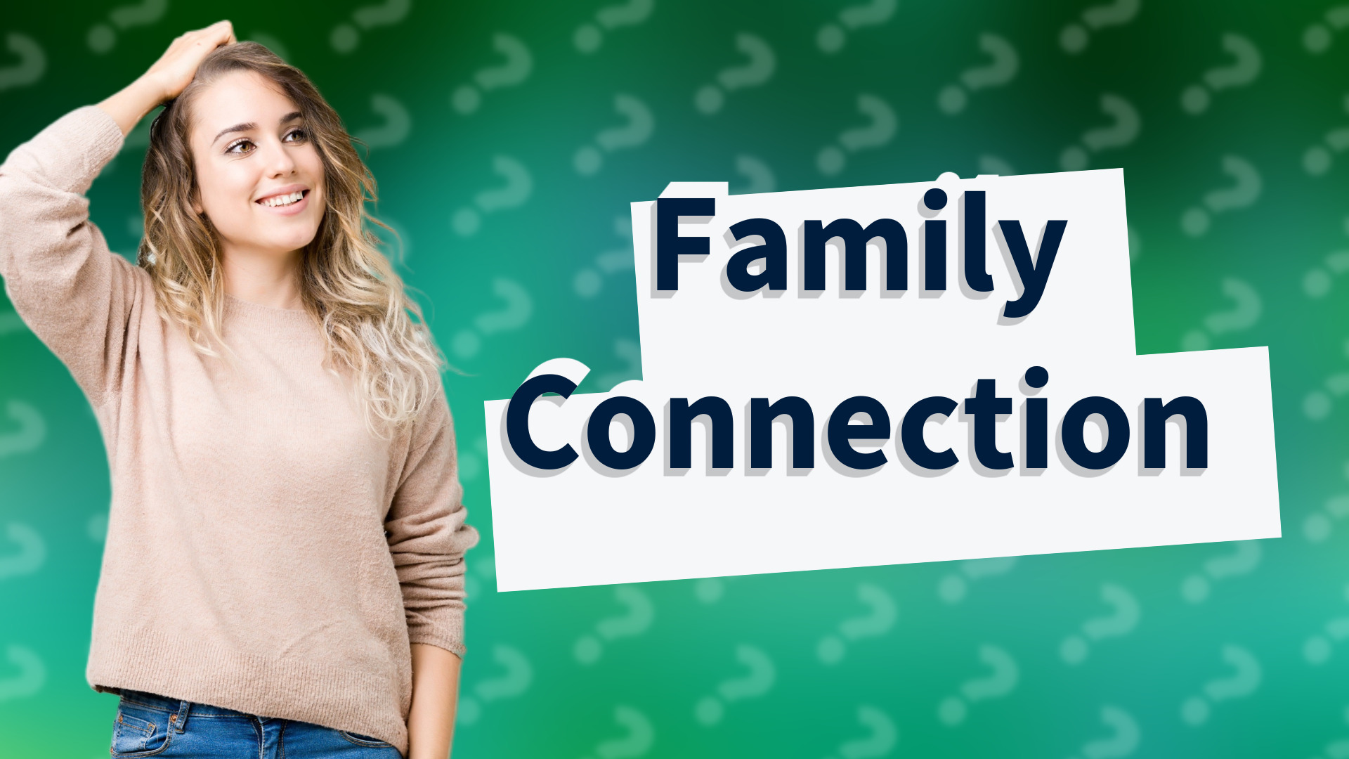 Family Connection
