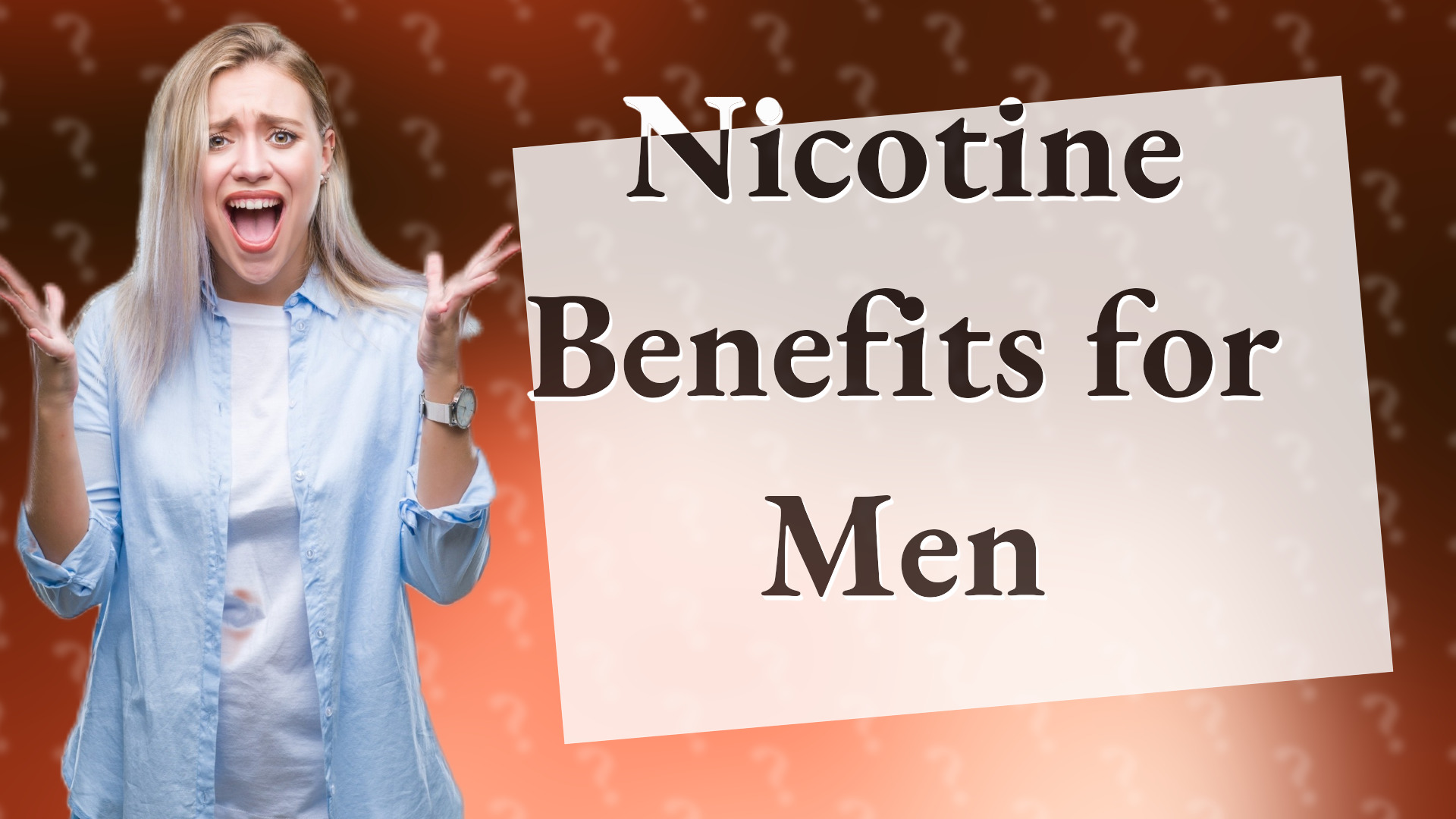 Nicotine Benefits for Men