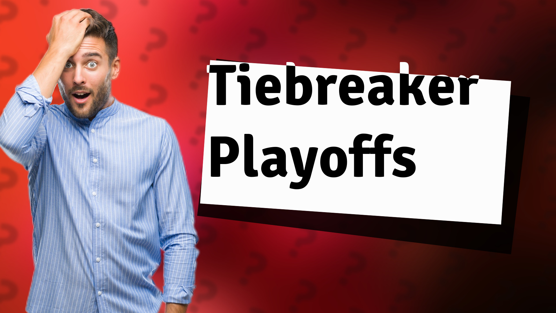 Tiebreaker Playoffs