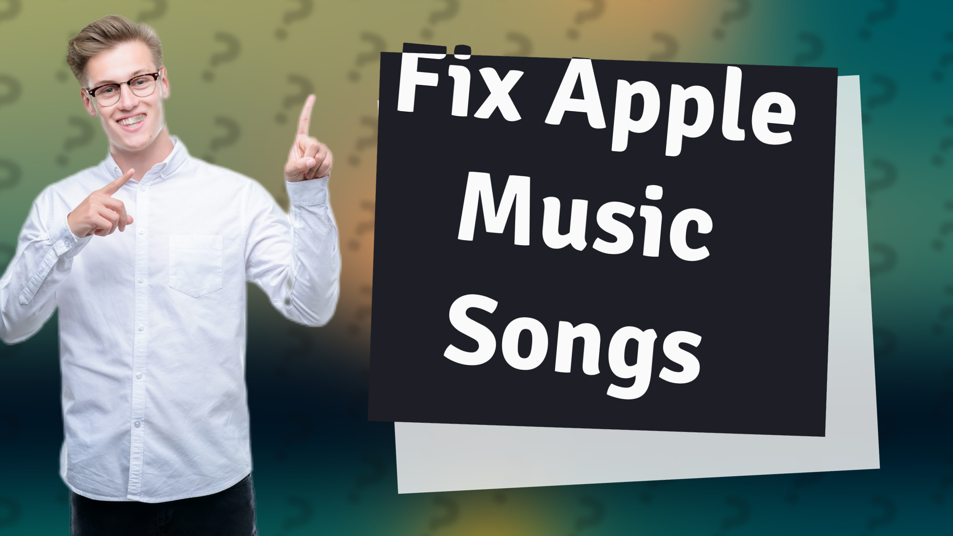 Fix Apple Music Songs