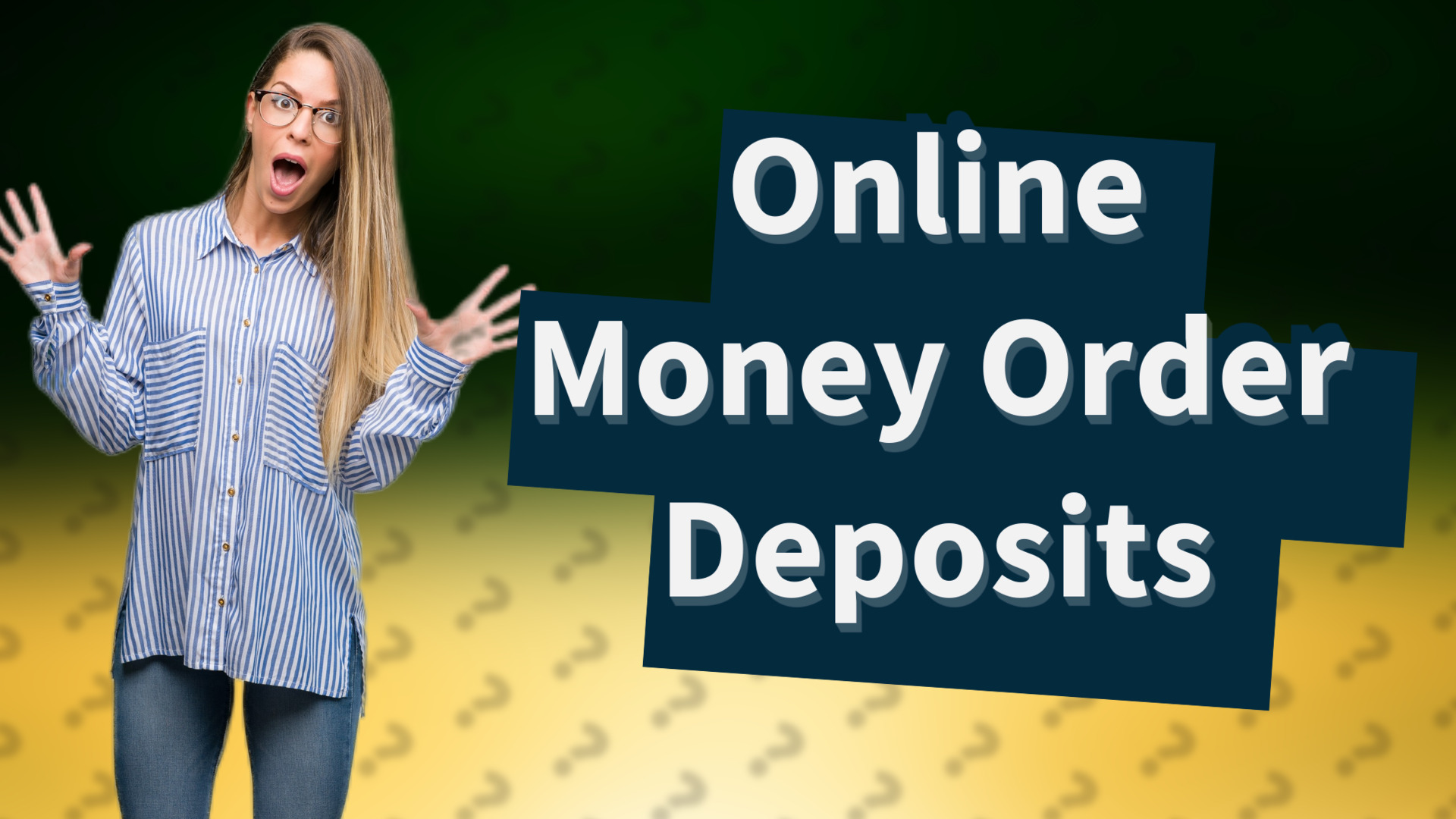 Online Money Order Deposits