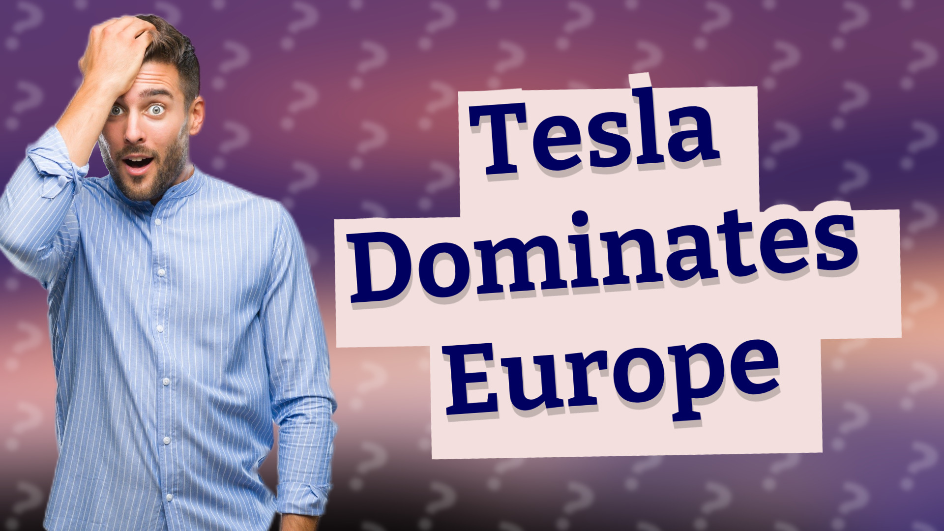 Tesla Dominates Europe