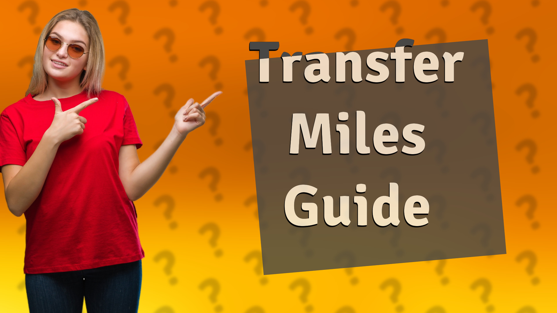 Transfer Miles Guide