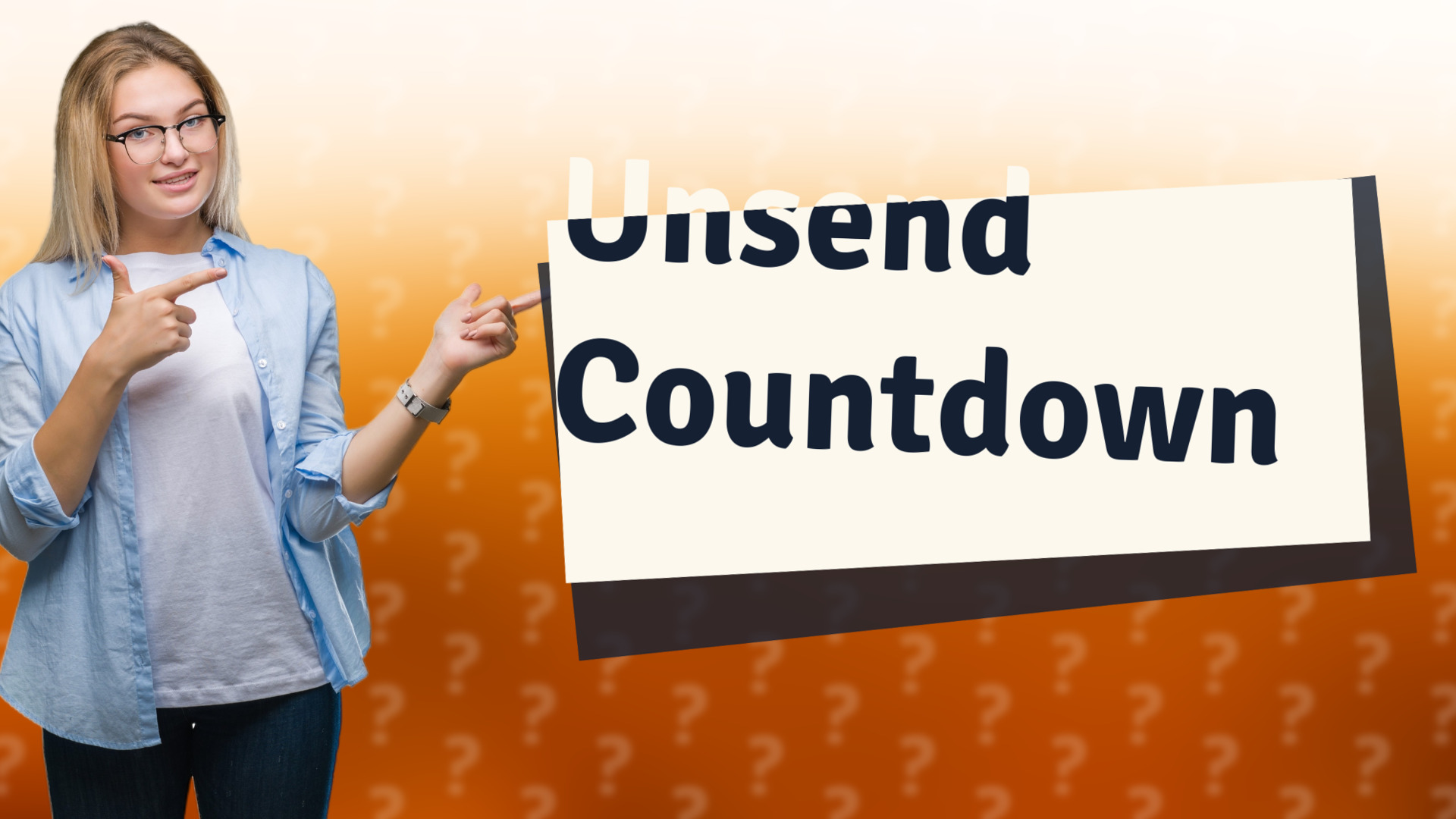Unsend Countdown