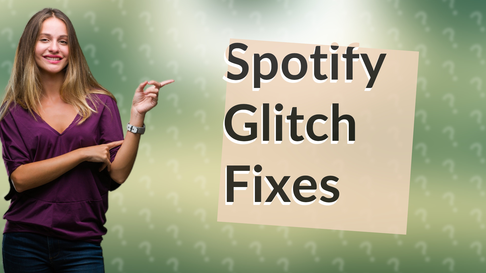 Spotify Glitch Fixes