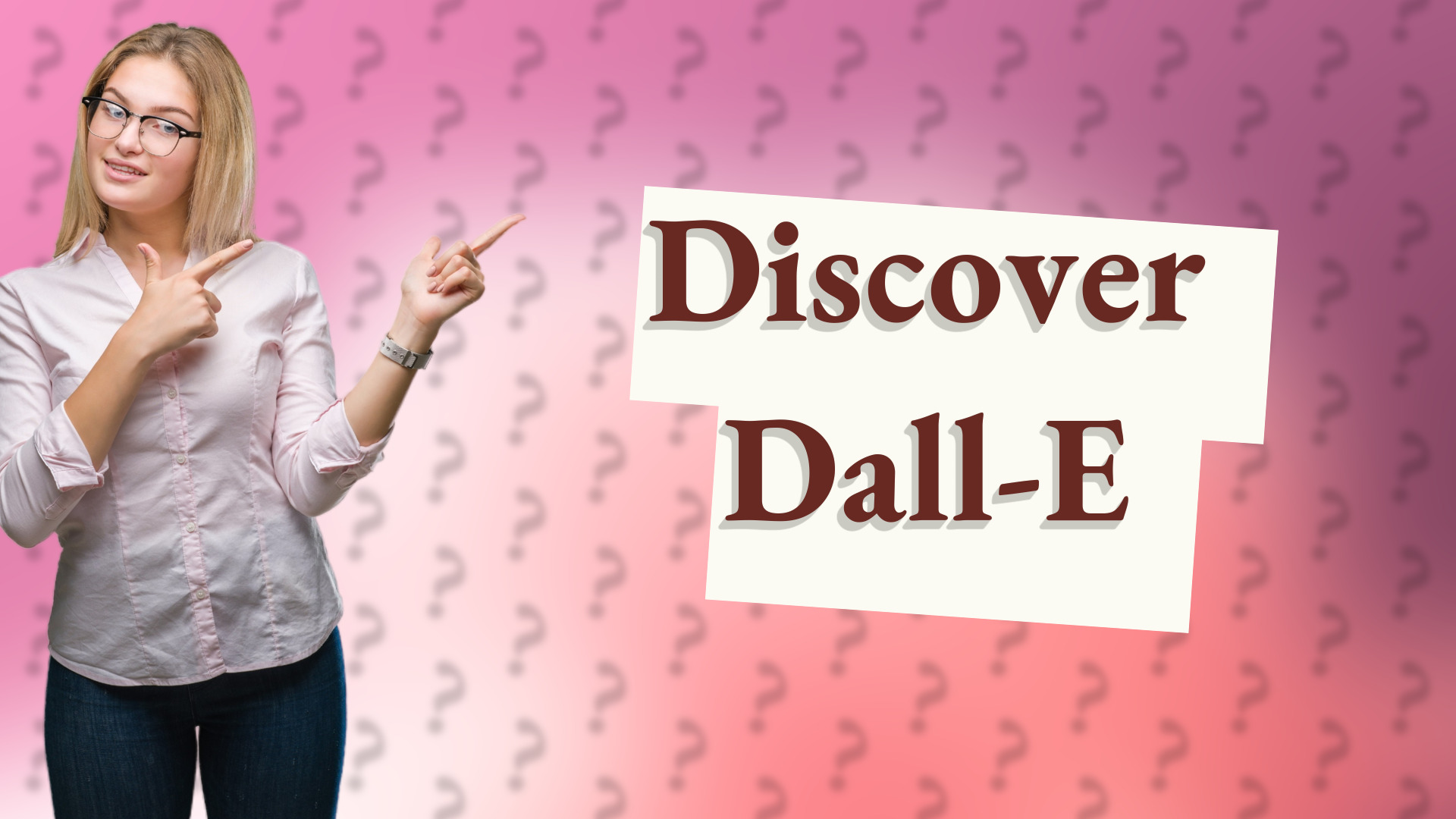 Discover Dall-E