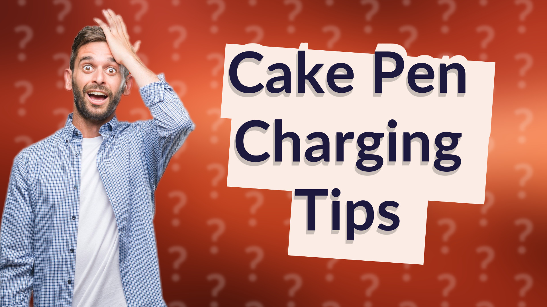 Cake Pen Charging Tips