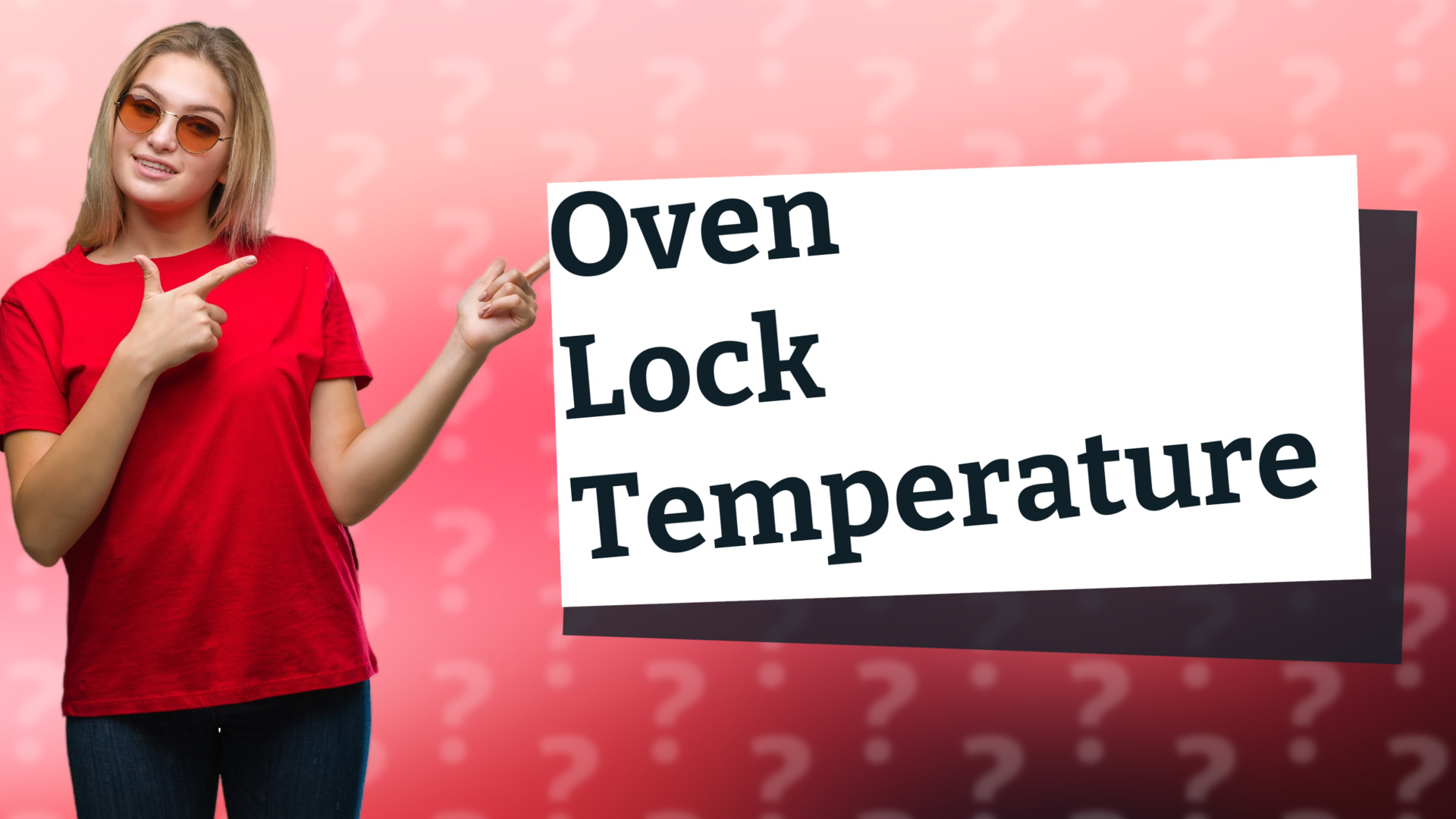 Oven Lock Temperature
