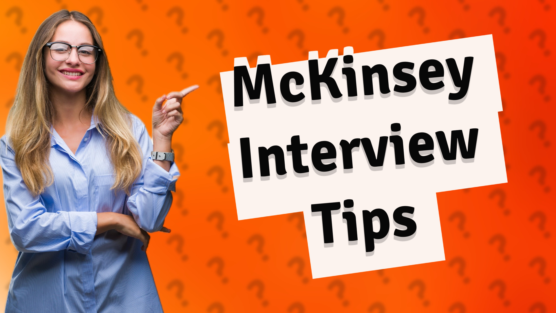 McKinsey Interview Tips