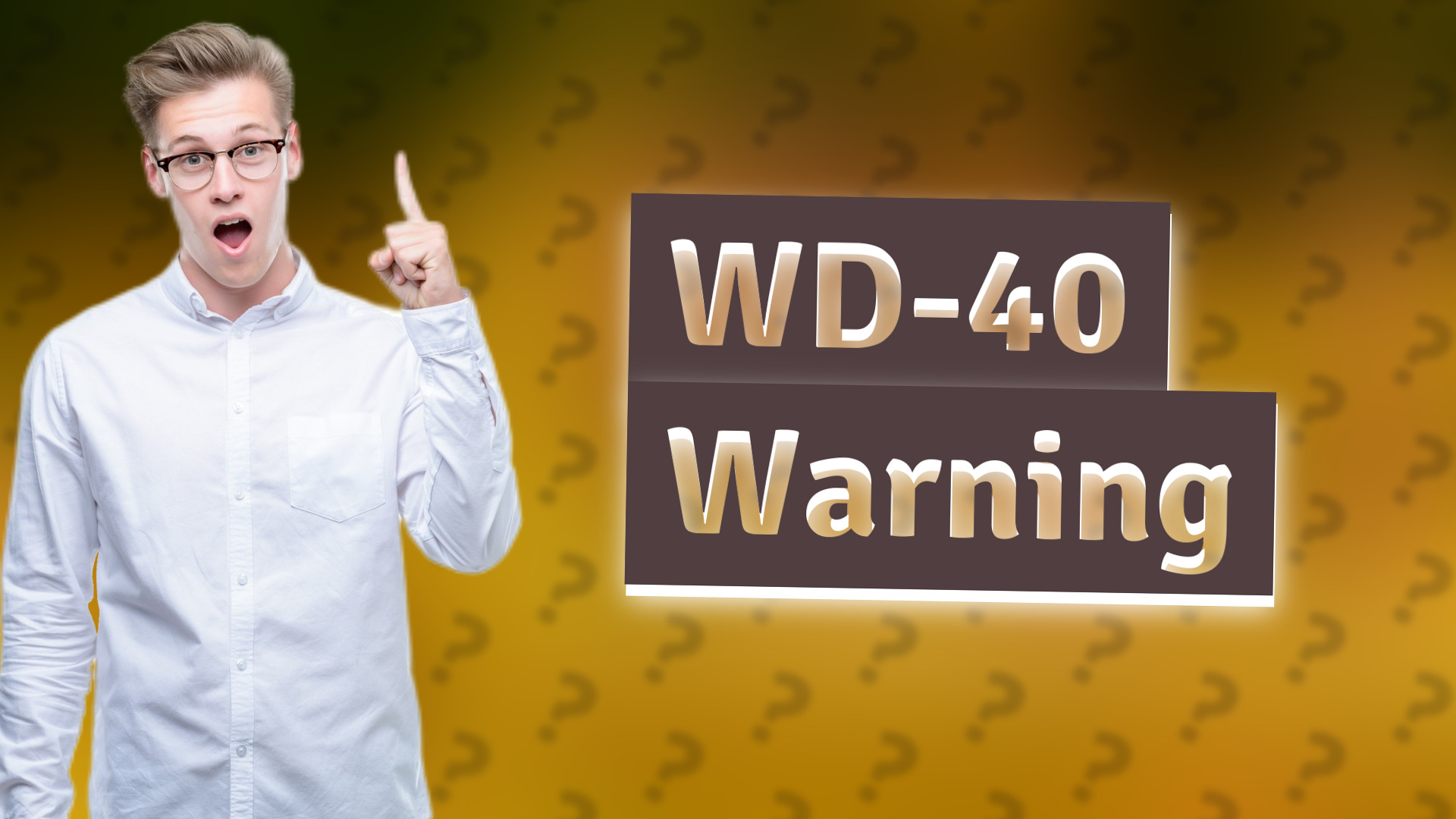 WD-40 Warning
