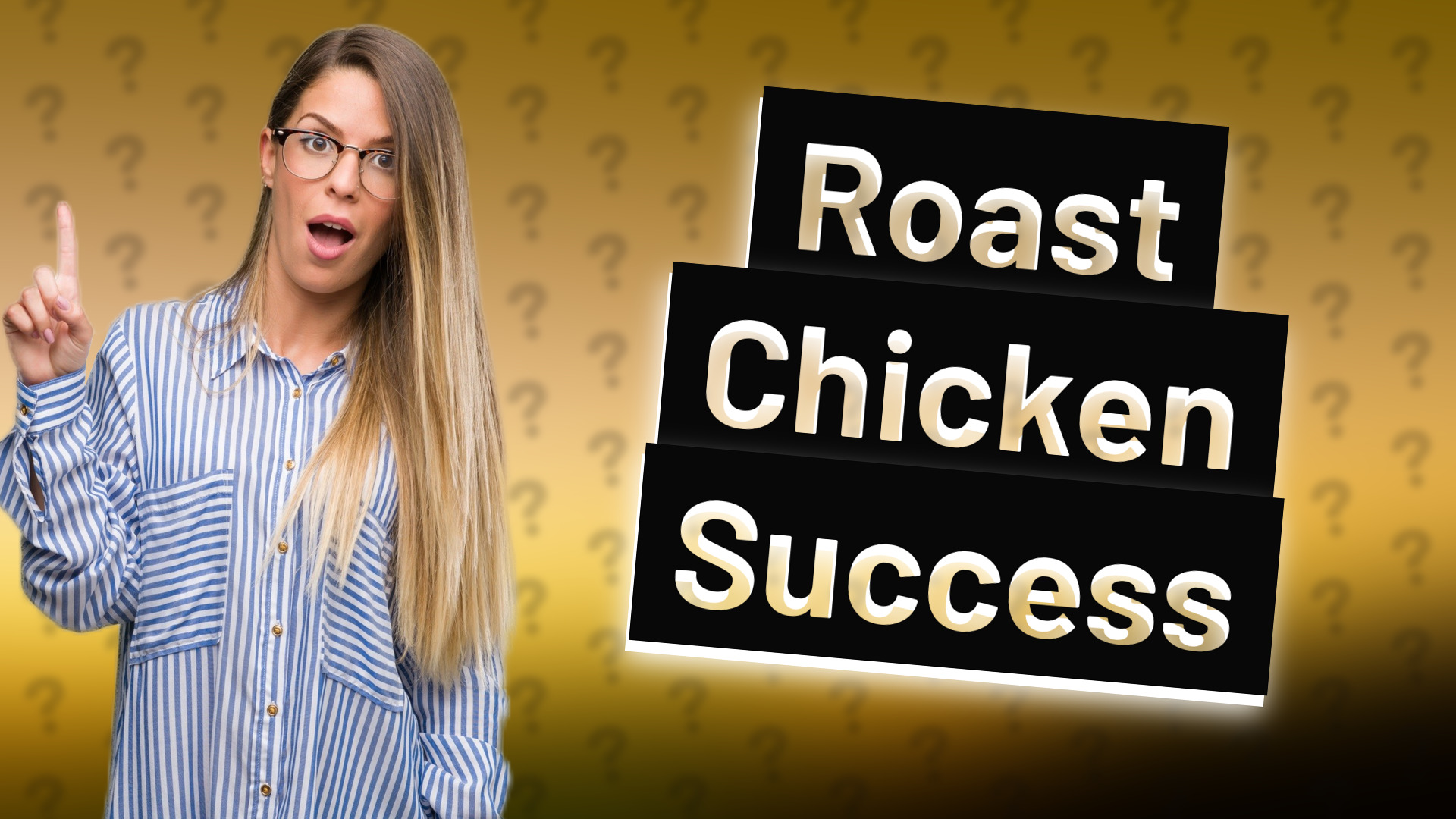 Roast Chicken Success