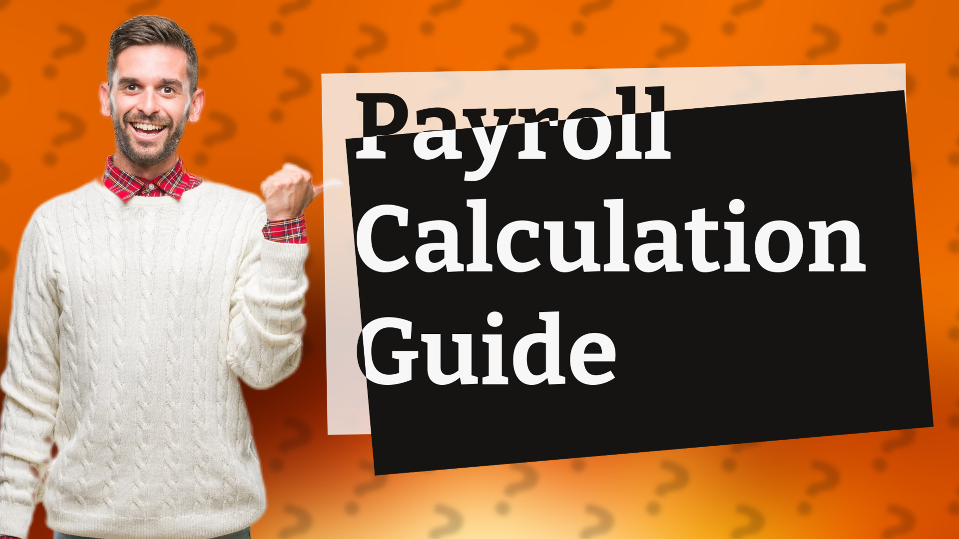 Payroll Calculation Guide