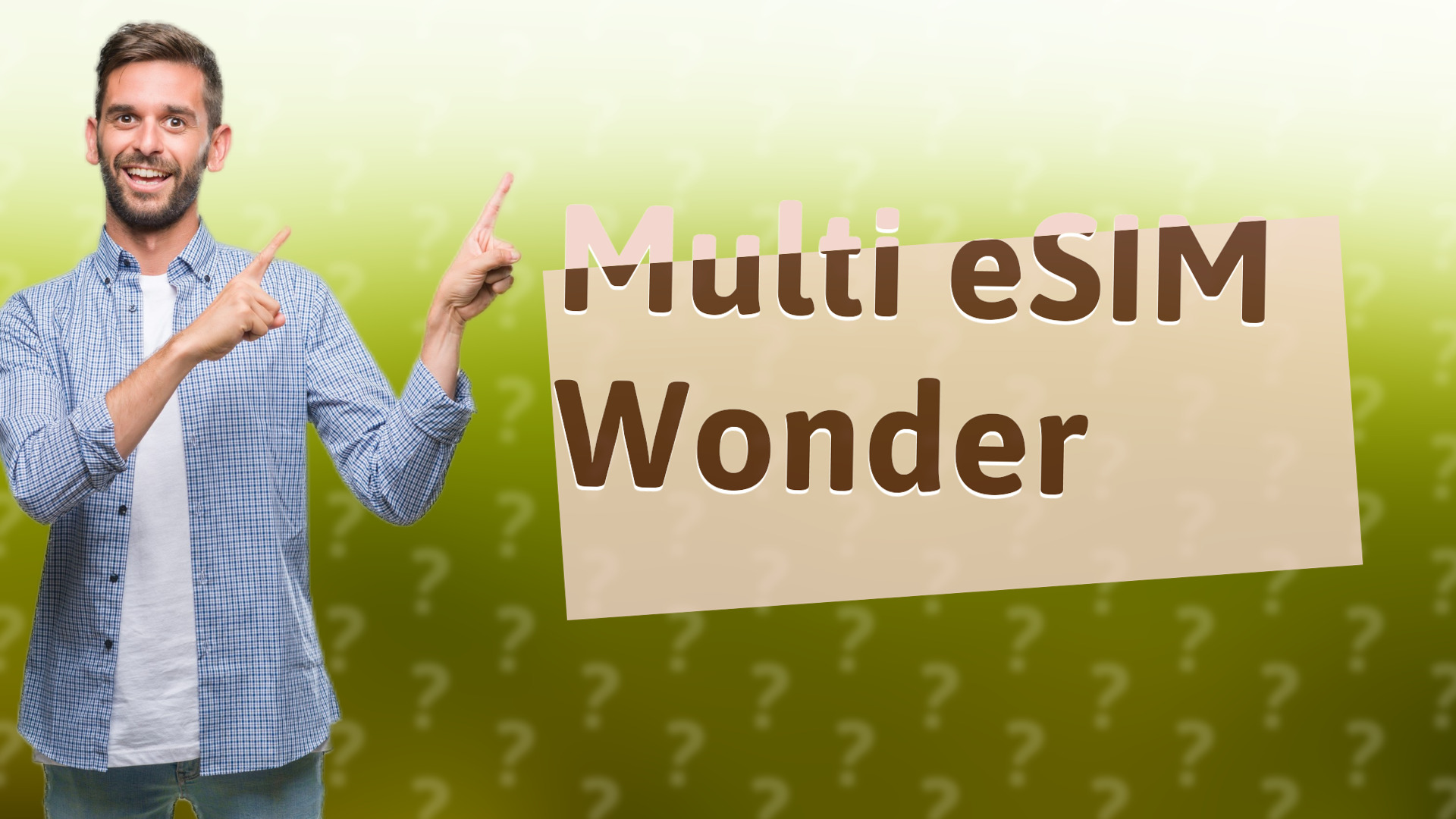Multi eSIM Wonder