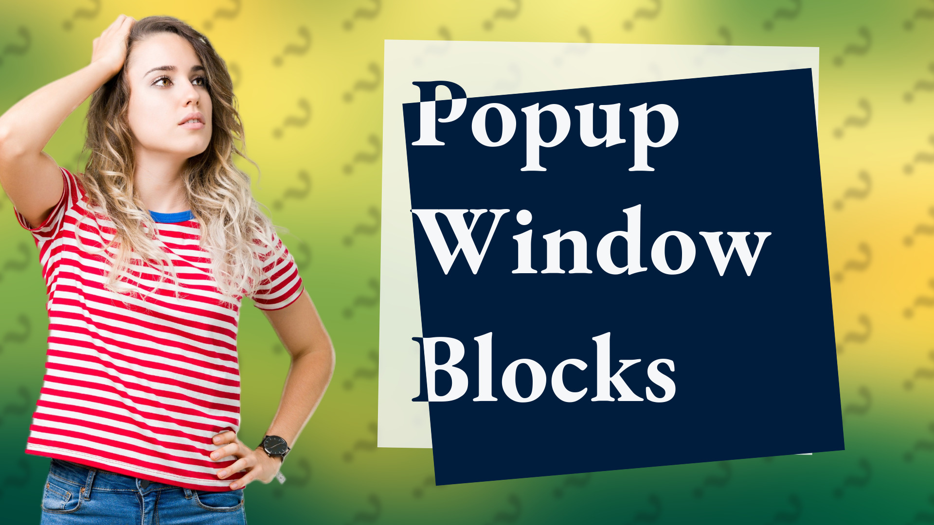 Popup Window Blocks