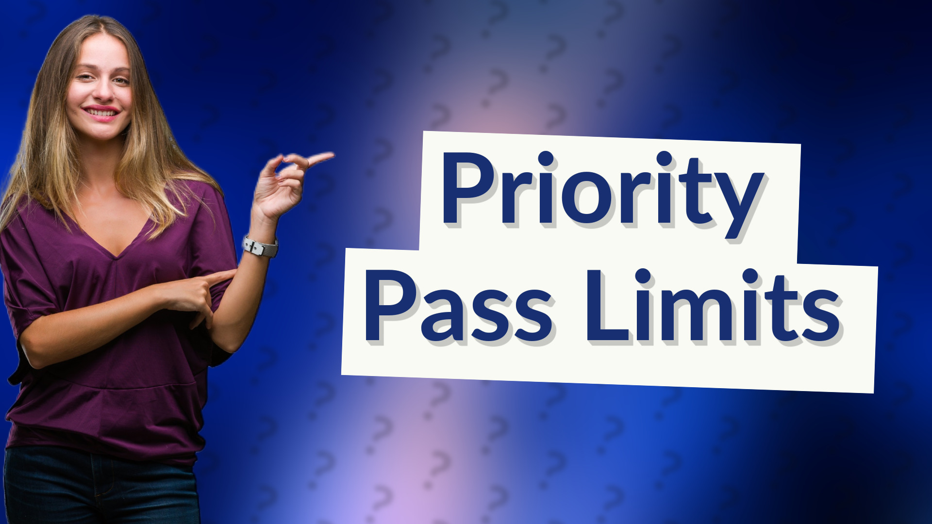Priority Pass Limits