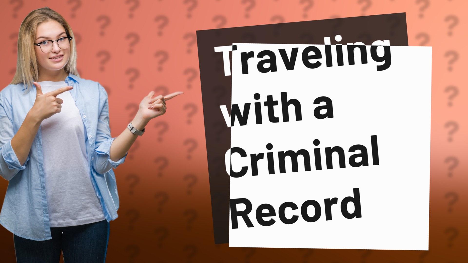 Traveling with a Criminal Record