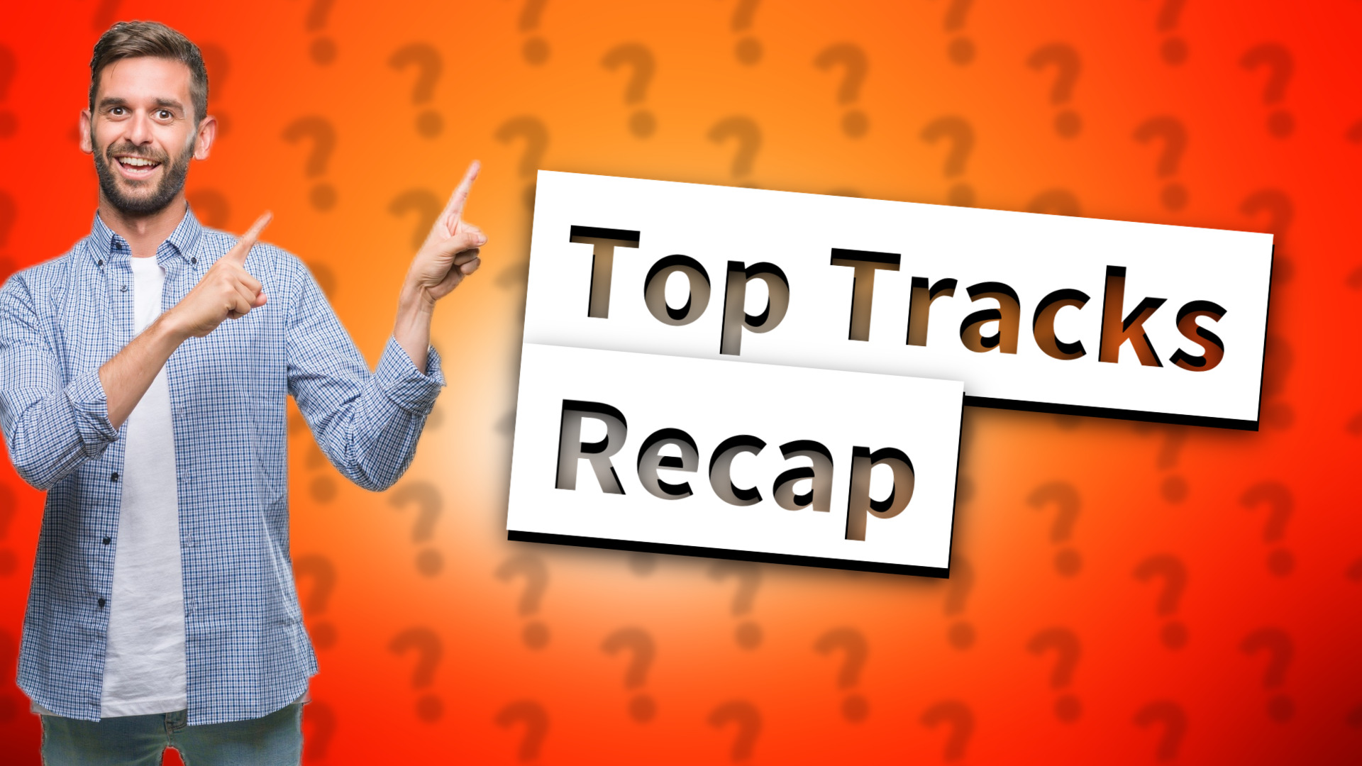 Top Tracks Recap
