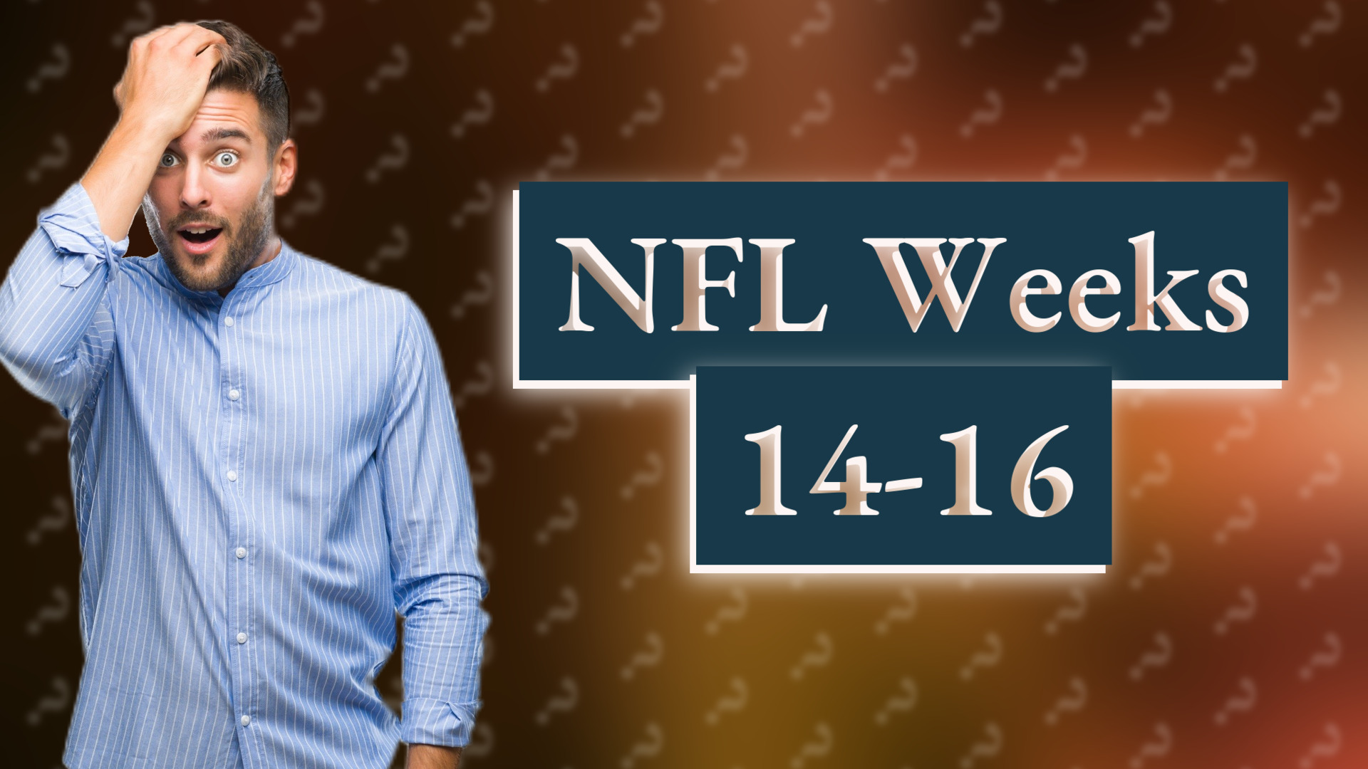 NFL Weeks 14-16