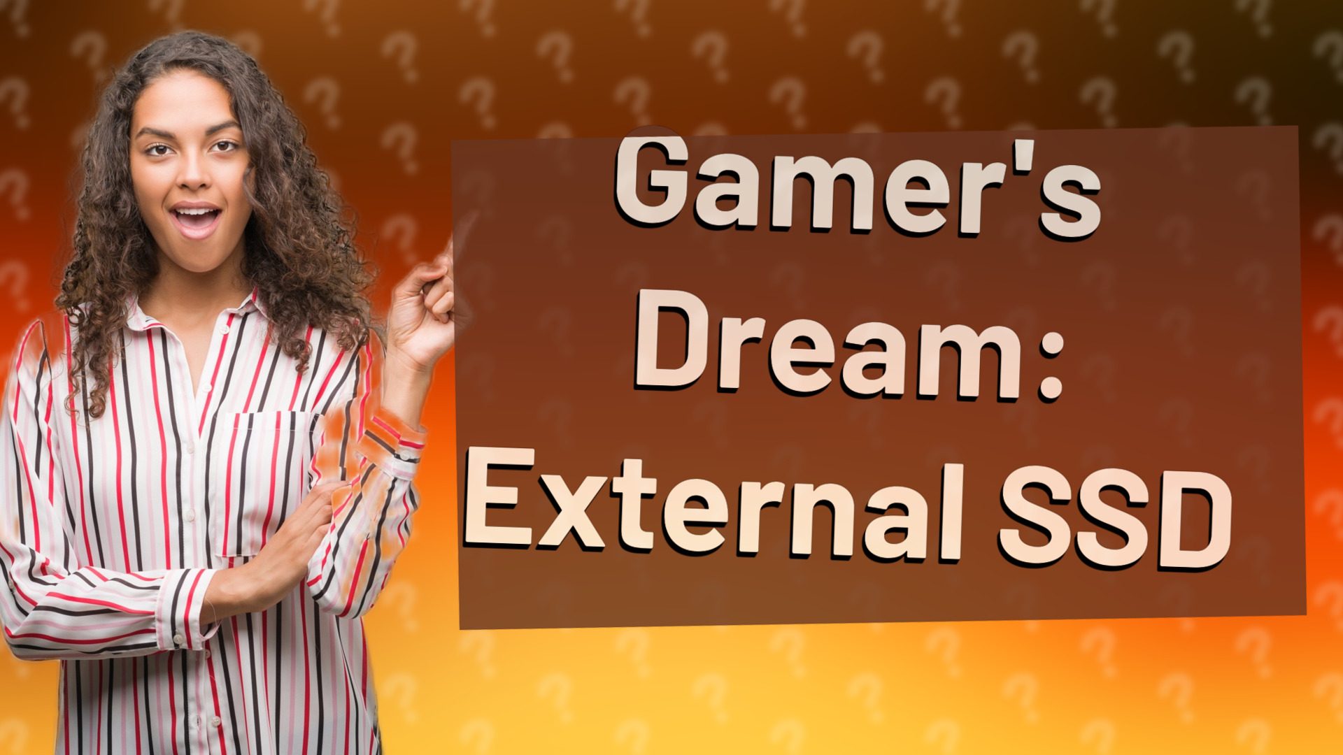 Gamer's Dream: External SSD