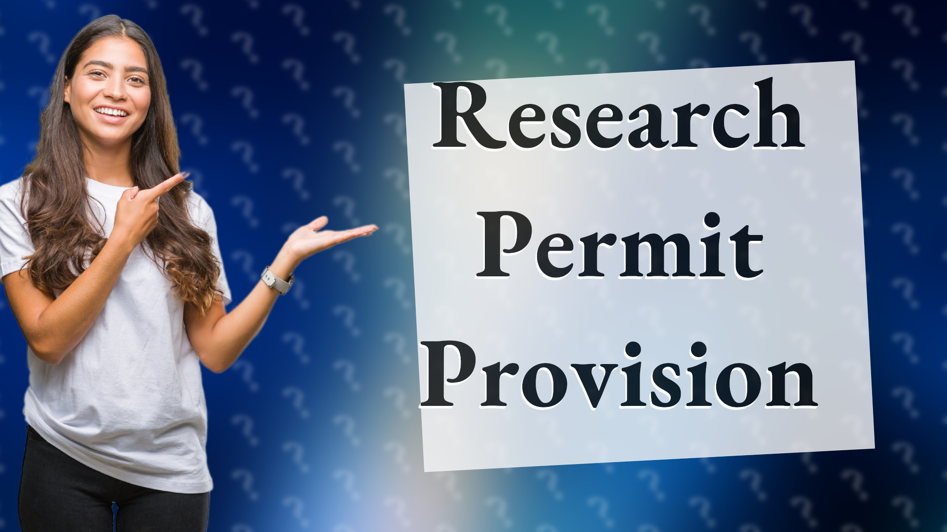 Research Permit Provision