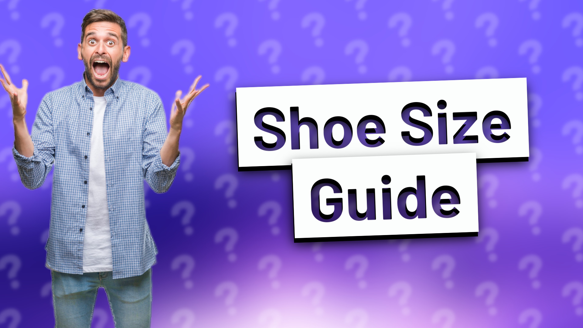 Shoe Size Guide