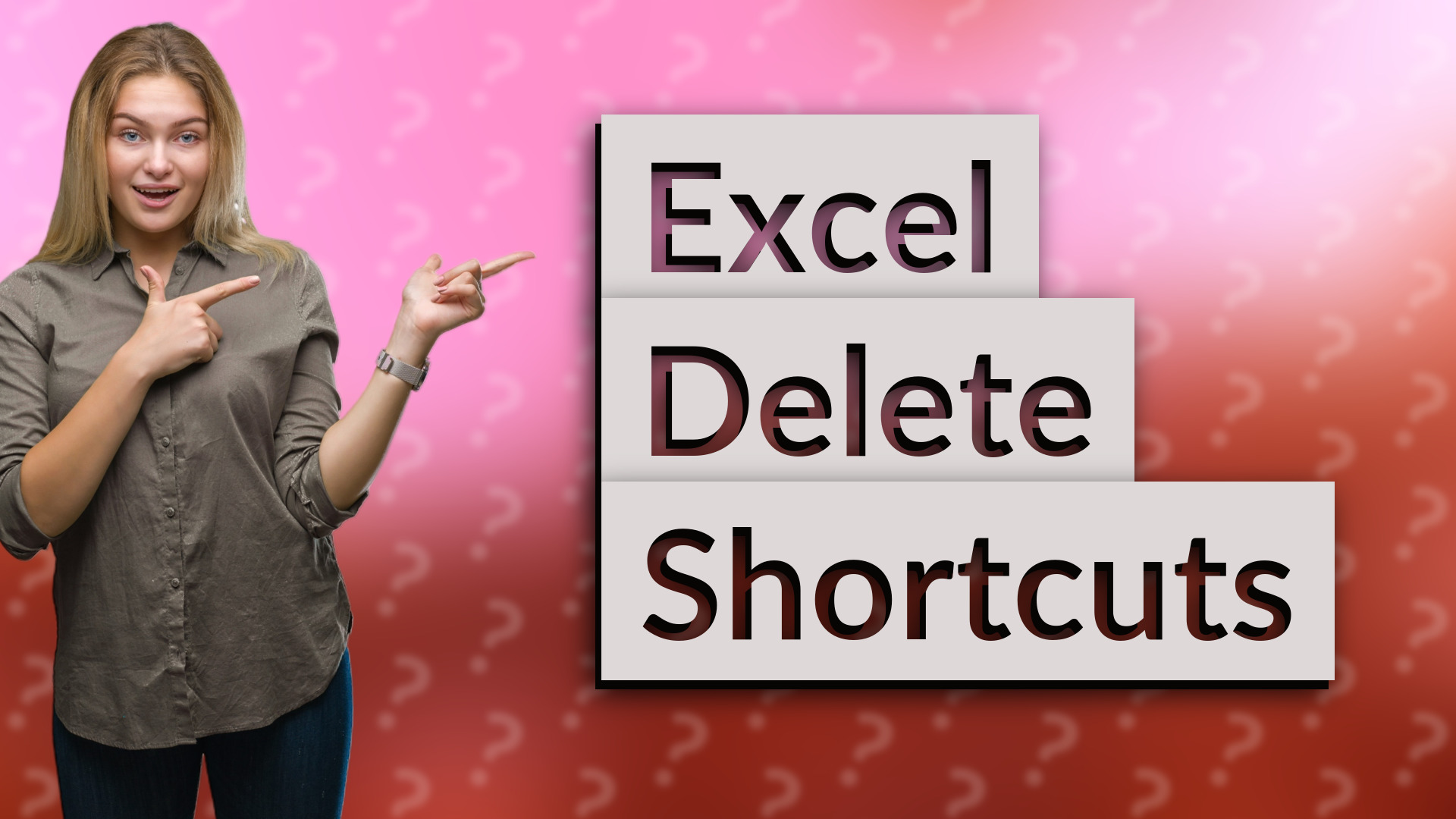 Excel Delete Shortcuts