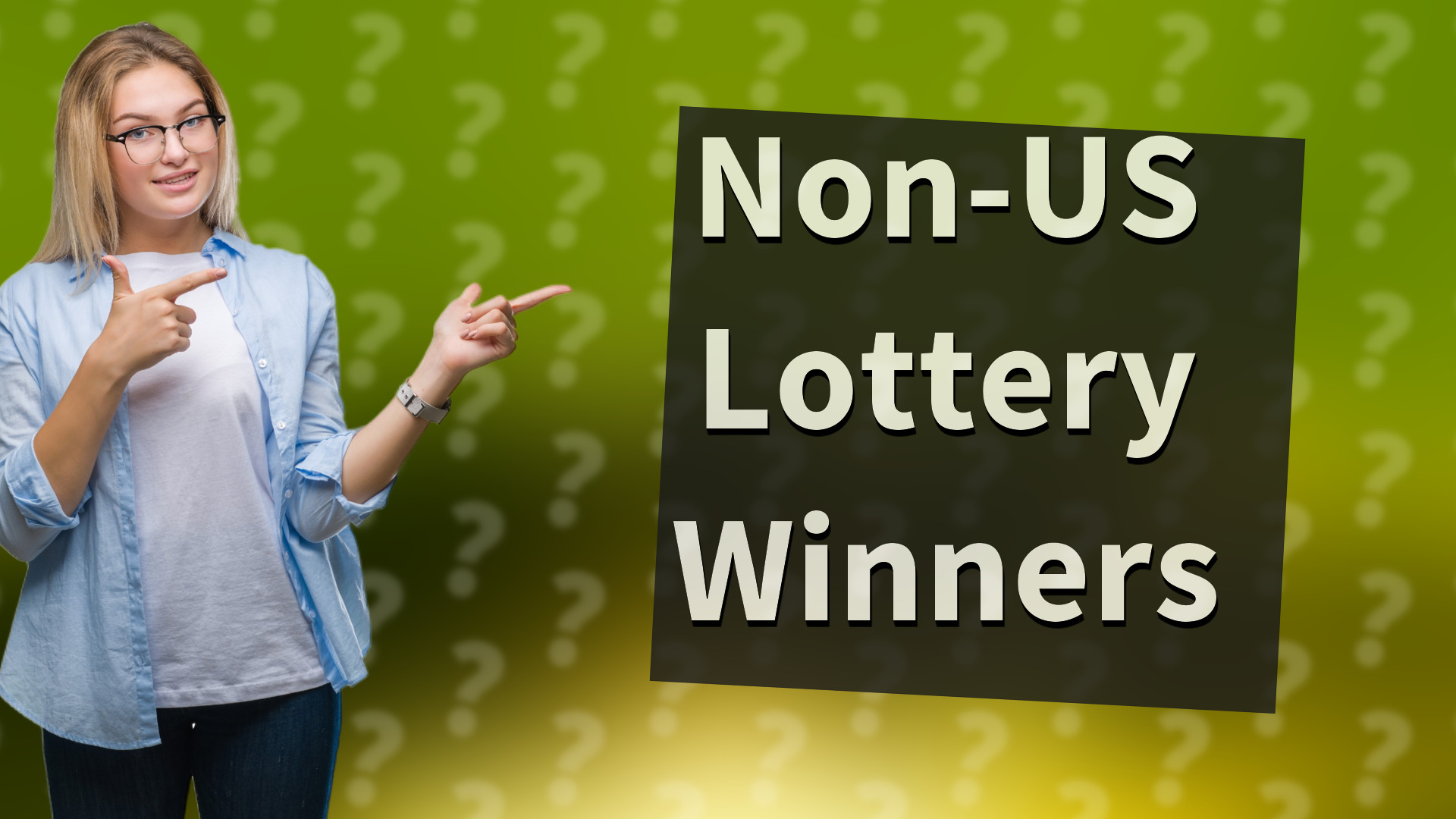 Non-US Lottery Winners