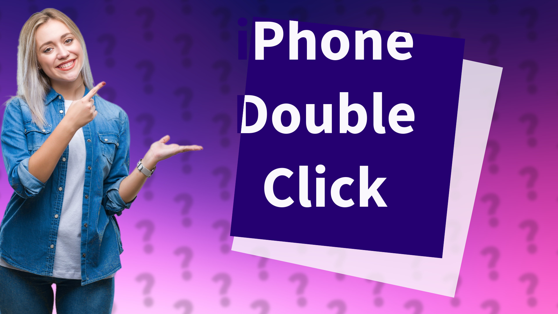 iPhone Double Click
