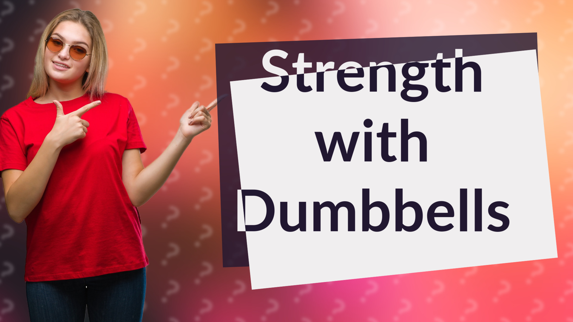 Strength with Dumbbells