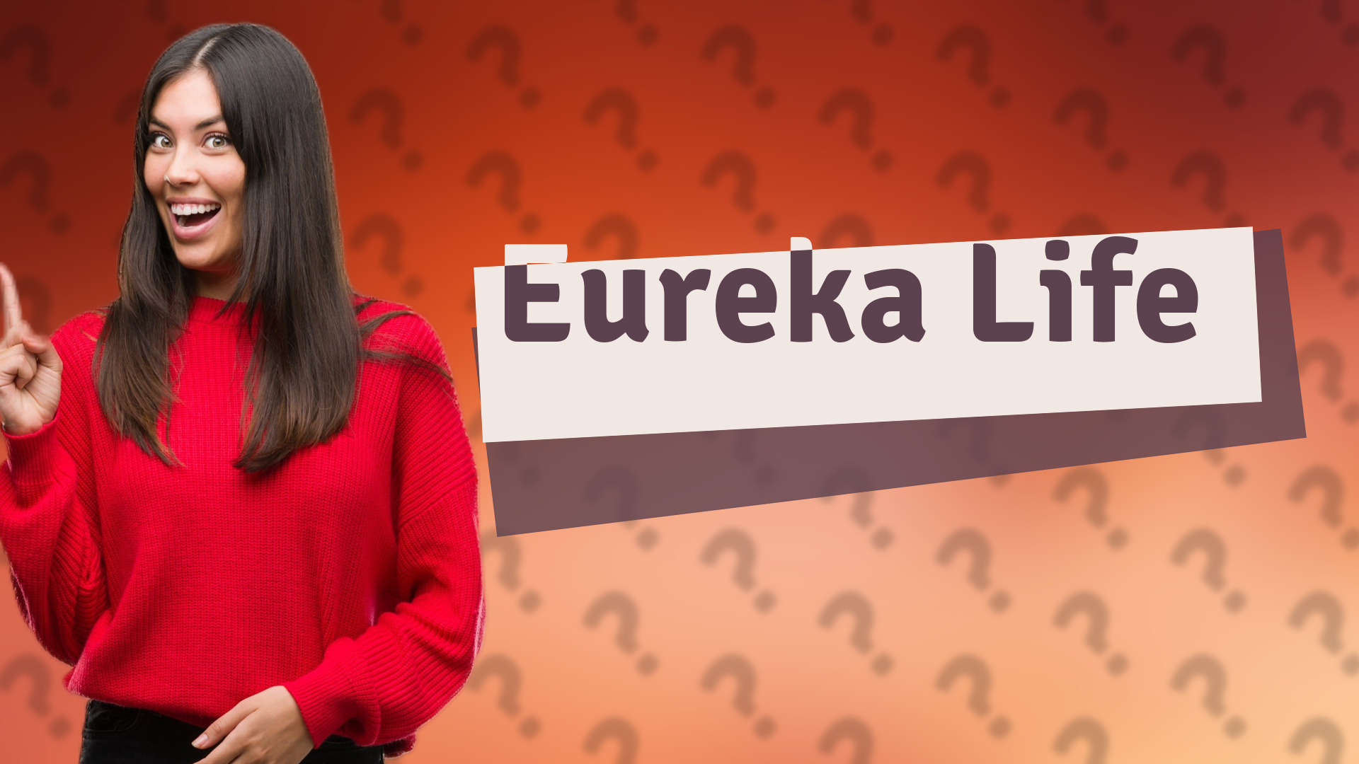 Eureka Life