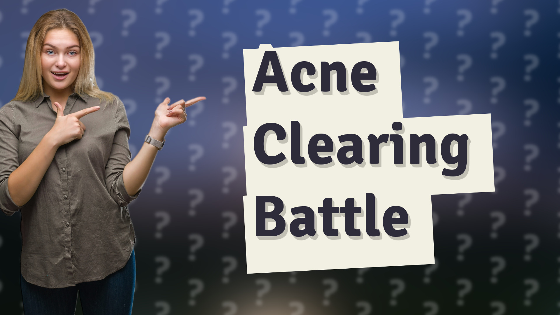 Acne Clearing Battle